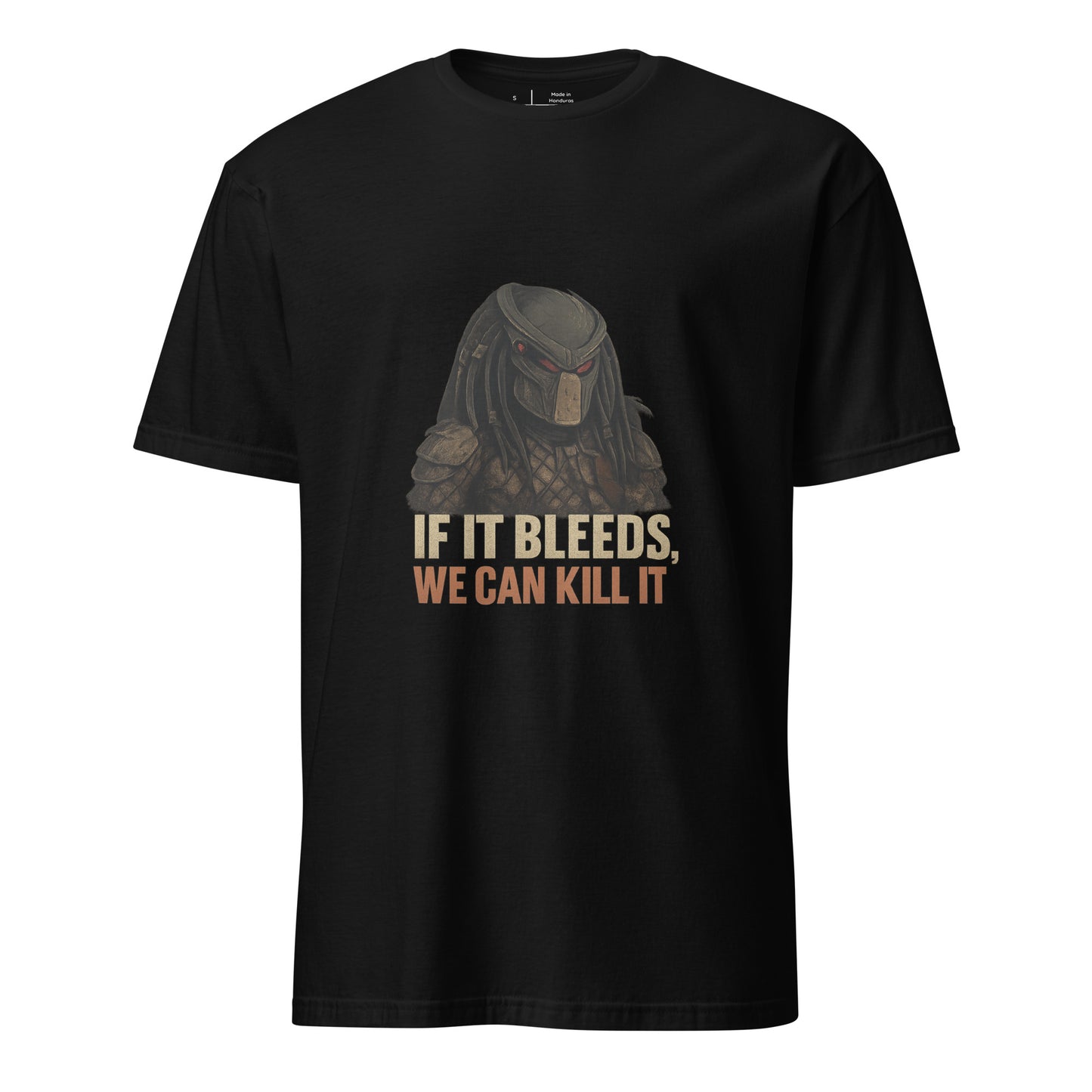 If It Bleeds, We Can Kill It – Predator-Inspired - Short-Sleeve Unisex T-Shirt - Graphic Tee - Black - Front
