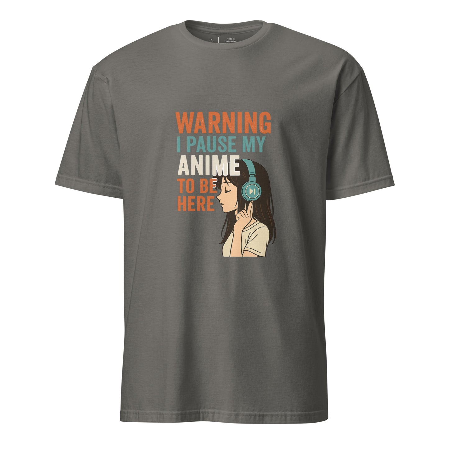 Pausing Anime - Bold Anime Slogan - Short-Sleeve Unisex T-Shirt - Graphic Tee - Charcoal - Front