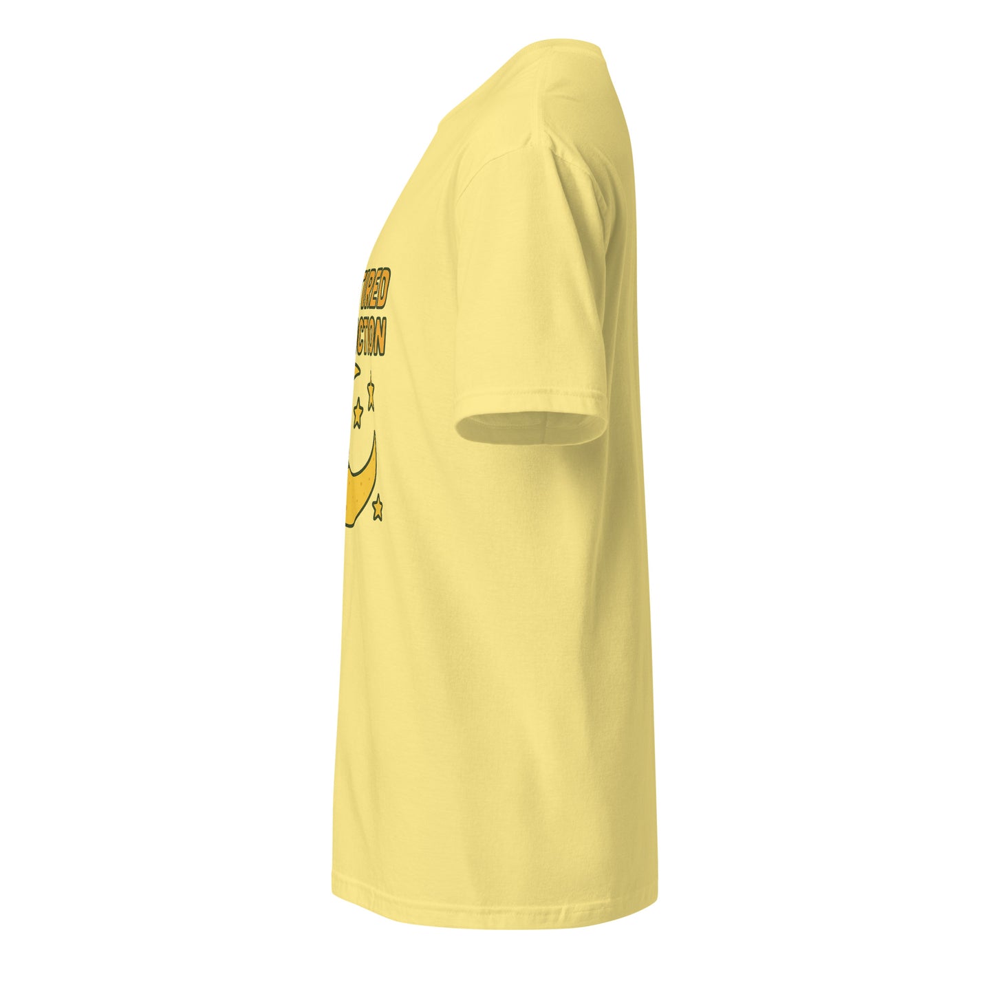 Too Tired To Function – Relatable Everyday - Short-Sleeve Unisex T-Shirt - Graphic Tee - Cornsilk - Left side