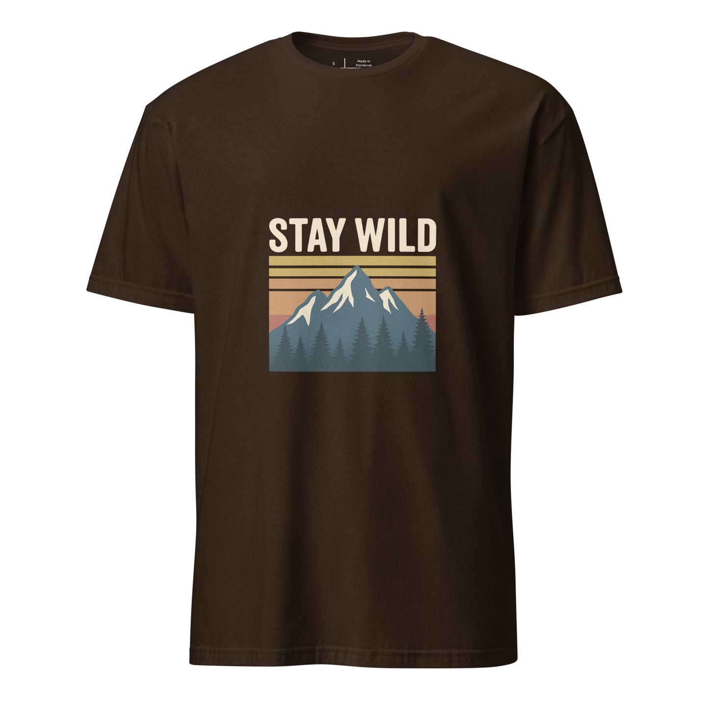 Stay Wild – Embrace The Adventure - Short-Sleeve Unisex T-Shirt - Graphic Tee - Dark Chocolate - Front