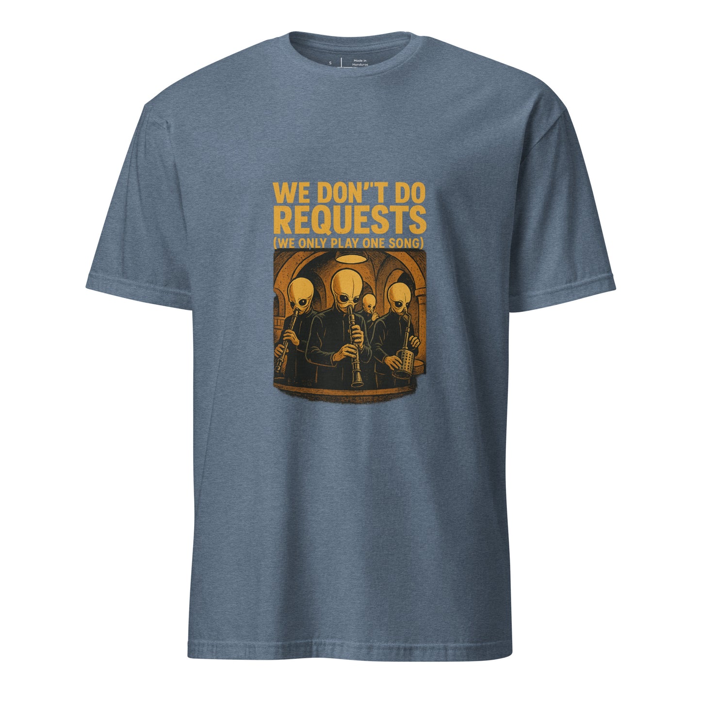 We Don't Do Requests - Cantina Band - Charcoal - Short-Sleeve Unisex T-Shirt - Graphic Tee - Heather Indigo - Front