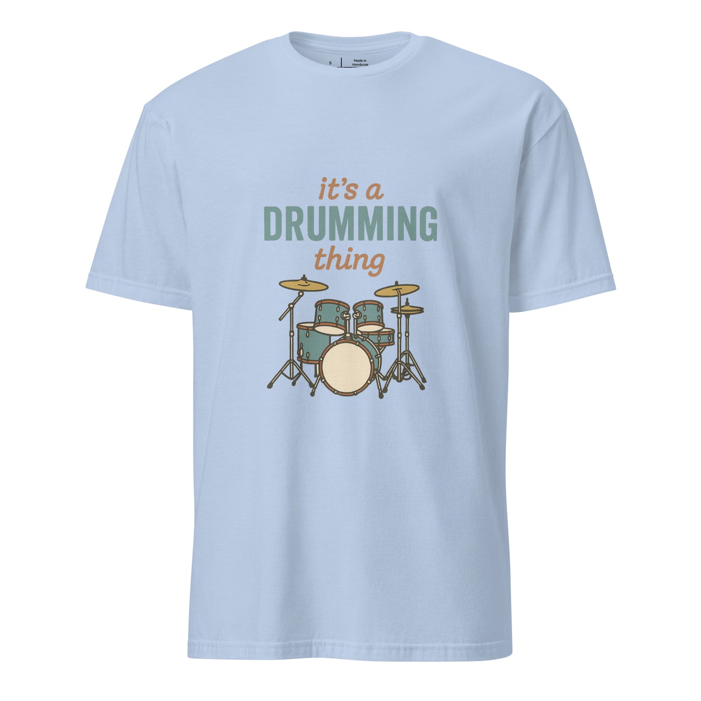 Drumming Thing - Drummer's - Short-Sleeve Unisex T-Shirt - Graphic Tee - Light Blue - Front