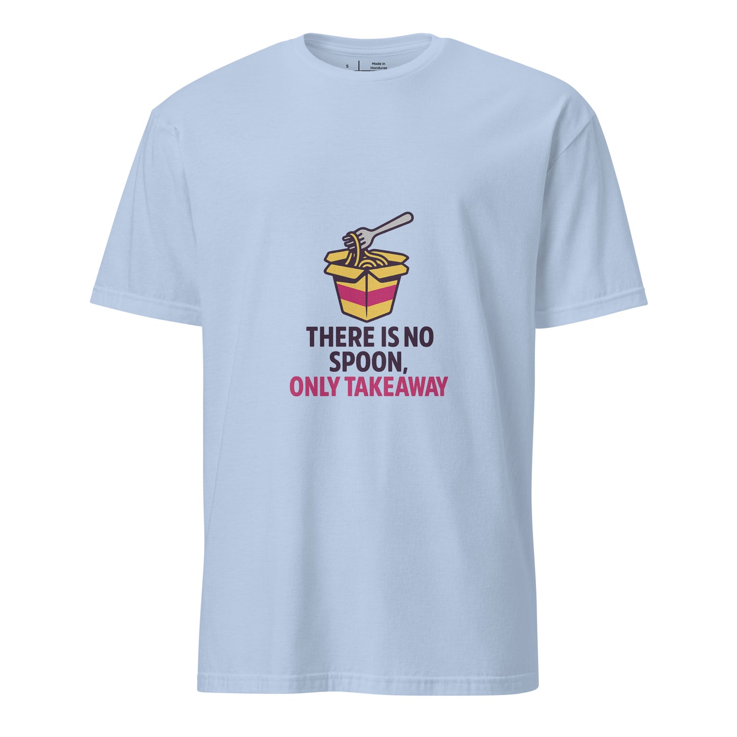 There Is No Spoon, Only Takeaway — Matrix-Inspired - Short-Sleeve Unisex T-Shirt - Graphic Tee - Light Blue - Front
