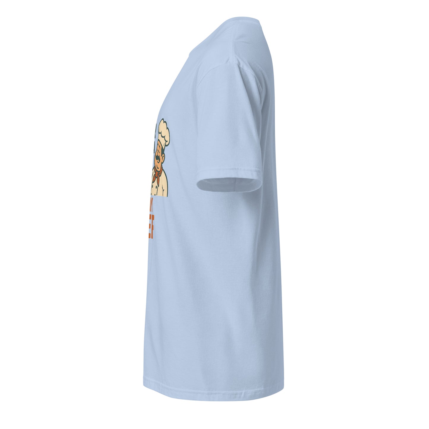 Never Trust A Skinny Chef - Kitchen Truth - Short-Sleeve Unisex T-Shirt - Graphic Tee - Light Blue - Left side