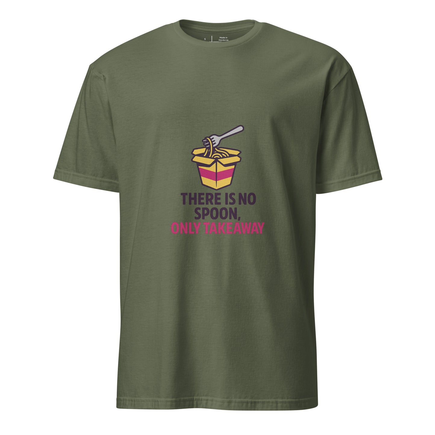 There Is No Spoon, Only Takeaway — Matrix-Inspired - Short-Sleeve Unisex T-Shirt - Graphic Tee - Military Green - Front