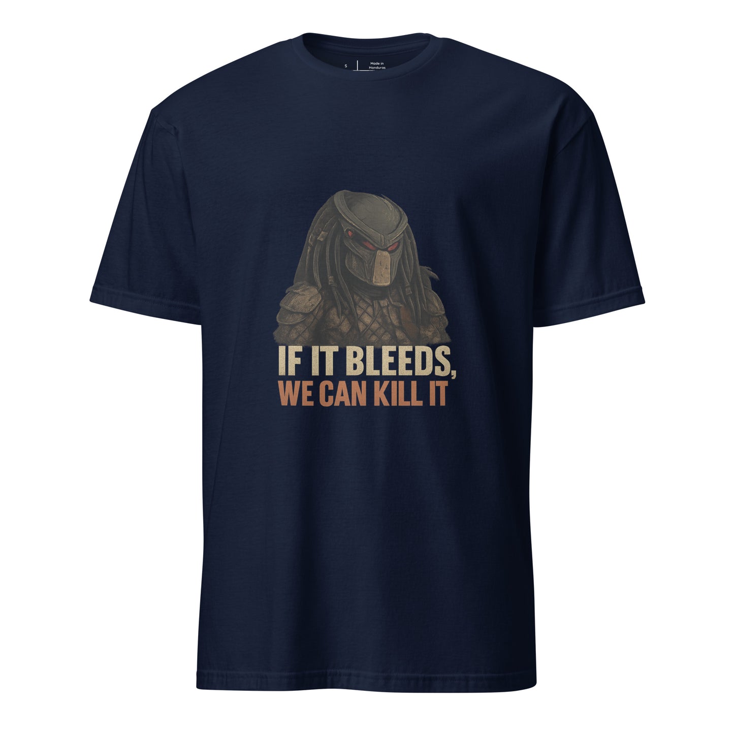 If It Bleeds, We Can Kill It – Predator-Inspired - Short-Sleeve Unisex T-Shirt - Graphic Tee - Navy - Front