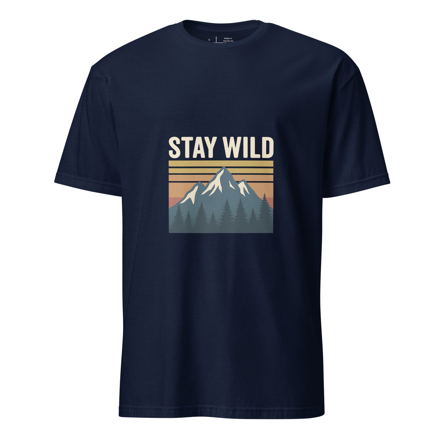Stay Wild – Embrace The Adventure - Short-Sleeve Unisex T-Shirt - Graphic Tee - Navy - Front