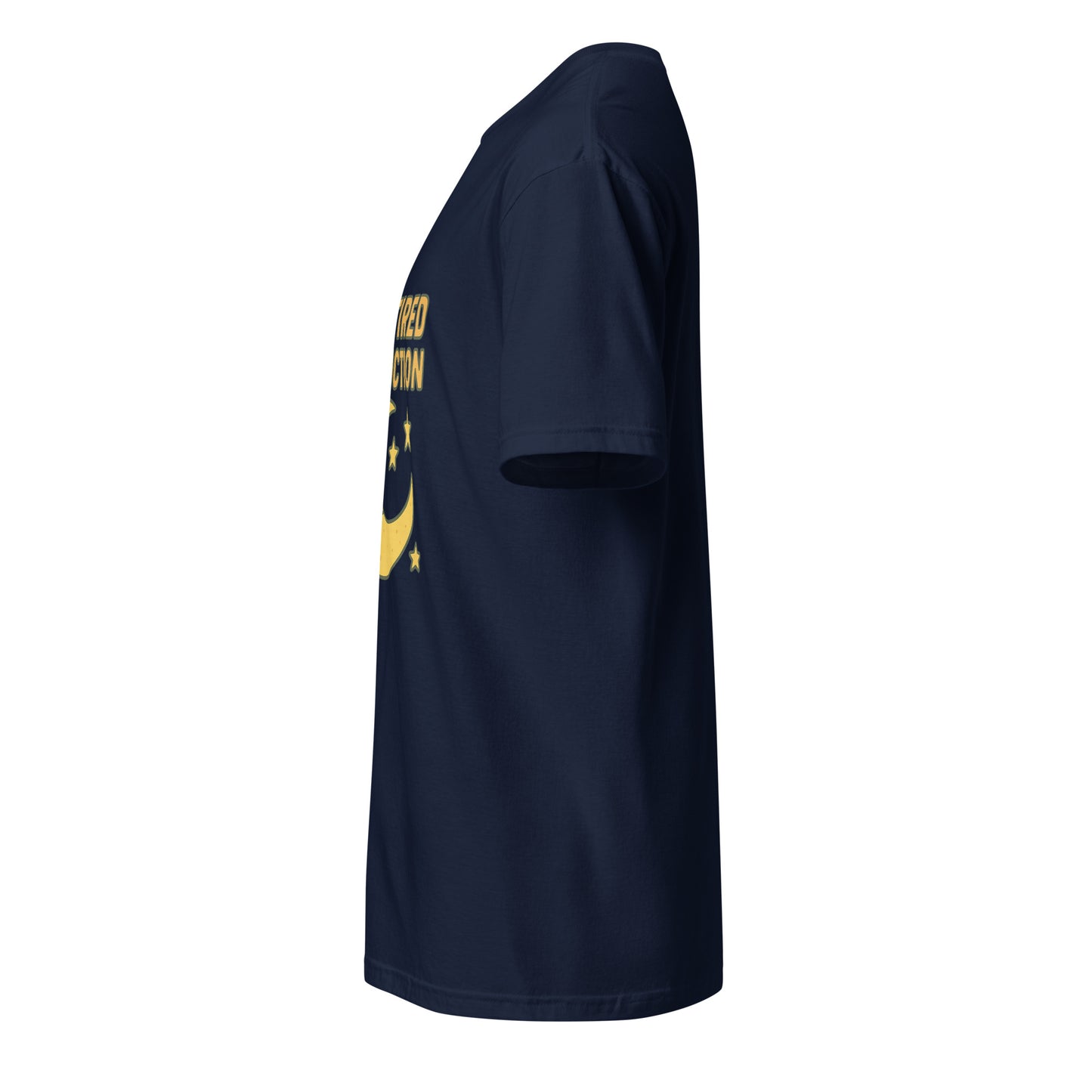 Too Tired To Function – Relatable Everyday - Short-Sleeve Unisex T-Shirt - Graphic Tee - Navy - Left side