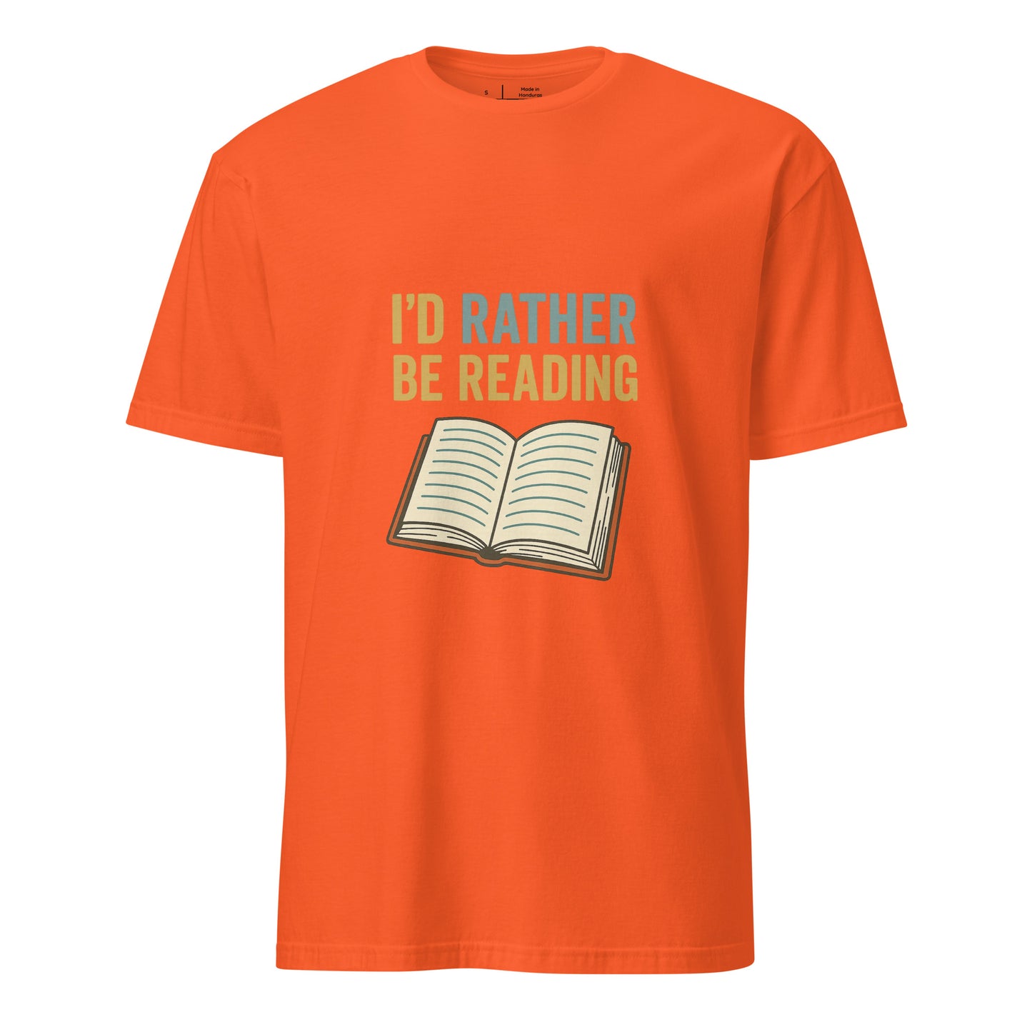 Rather Be Reading - Bibliophiles Tribute - Short-Sleeve Unisex T-Shirt - Graphic Tee - Orange - Front