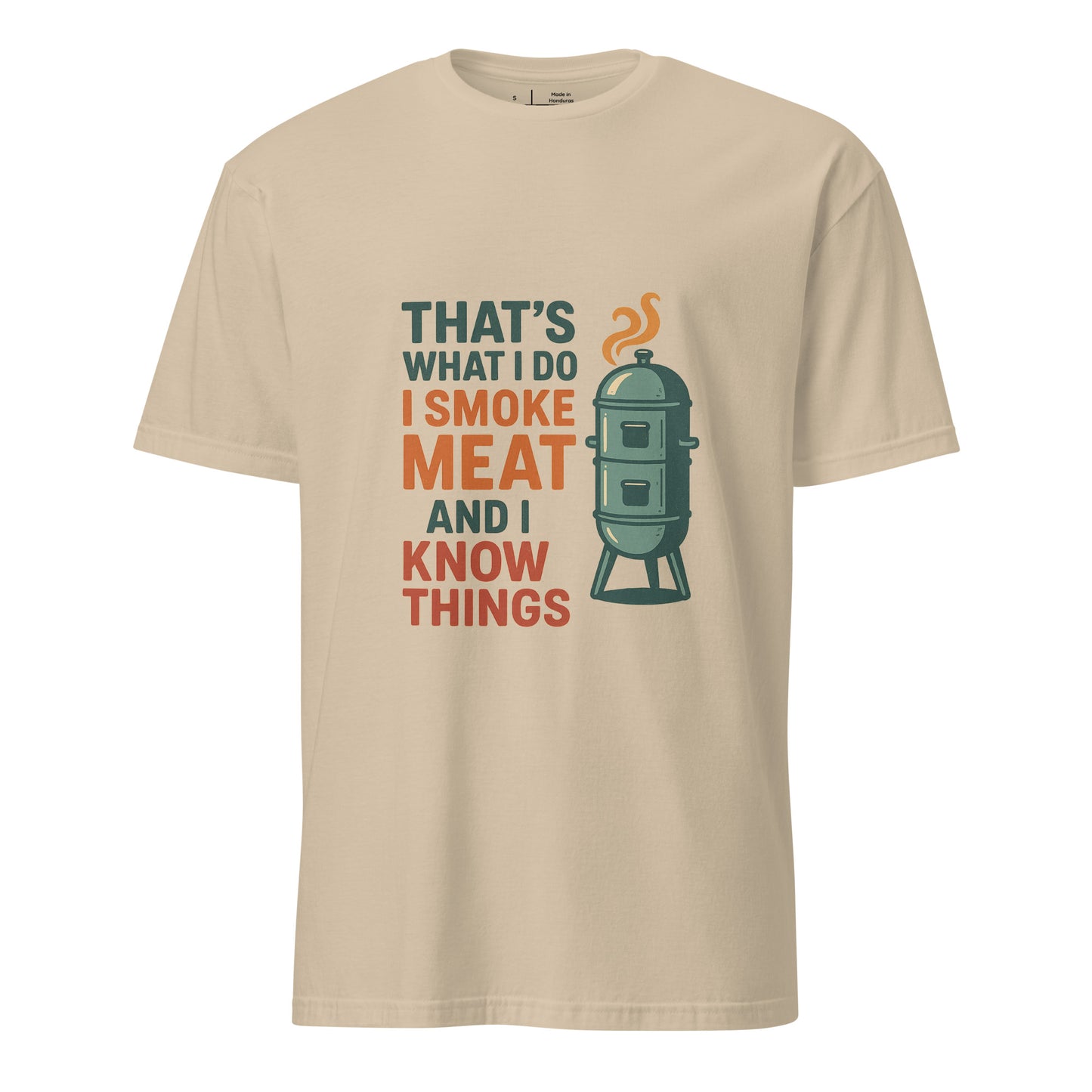 I Smoke Meat - BBQ Wisdom - Short-Sleeve Unisex T-Shirt - Graphic Tee - Sand - Front
