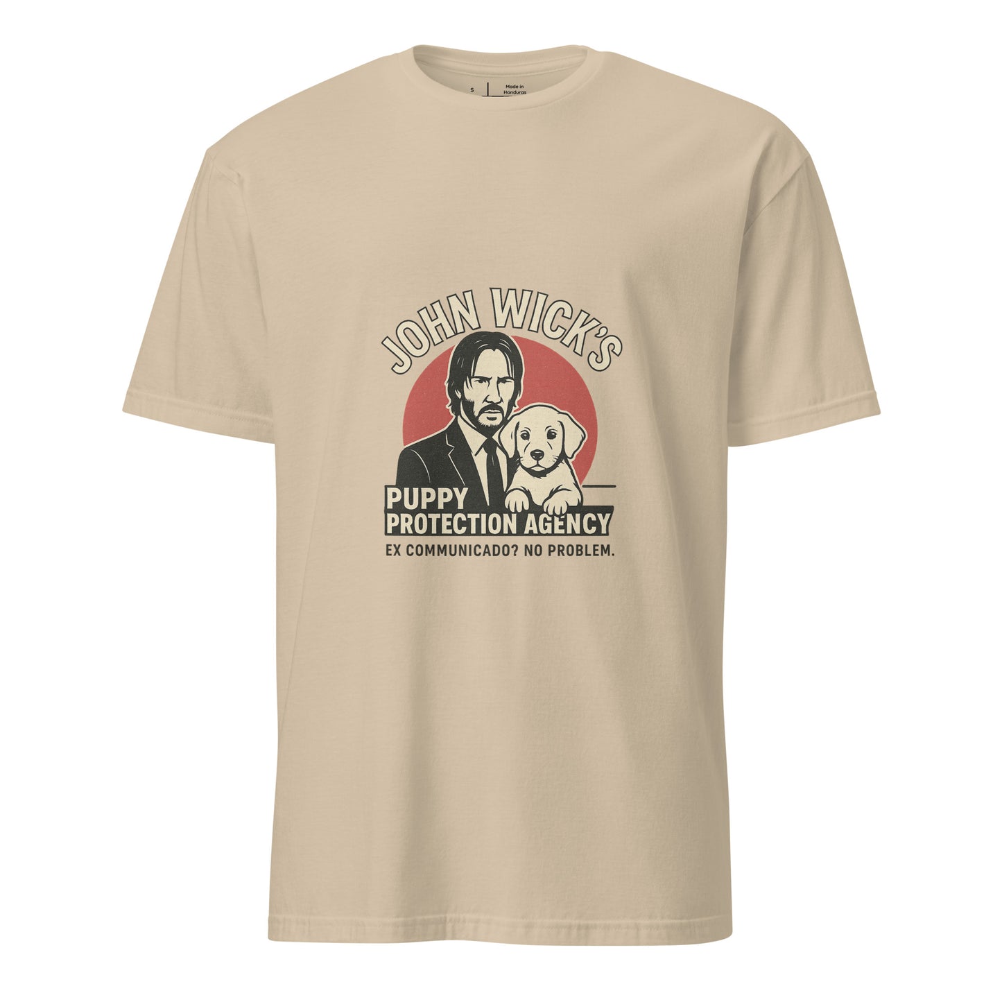 John Wick – Puppy Protection Agency - Film Fan - Short-Sleeve Unisex T-Shirt - Graphic Tee - Sand - Front