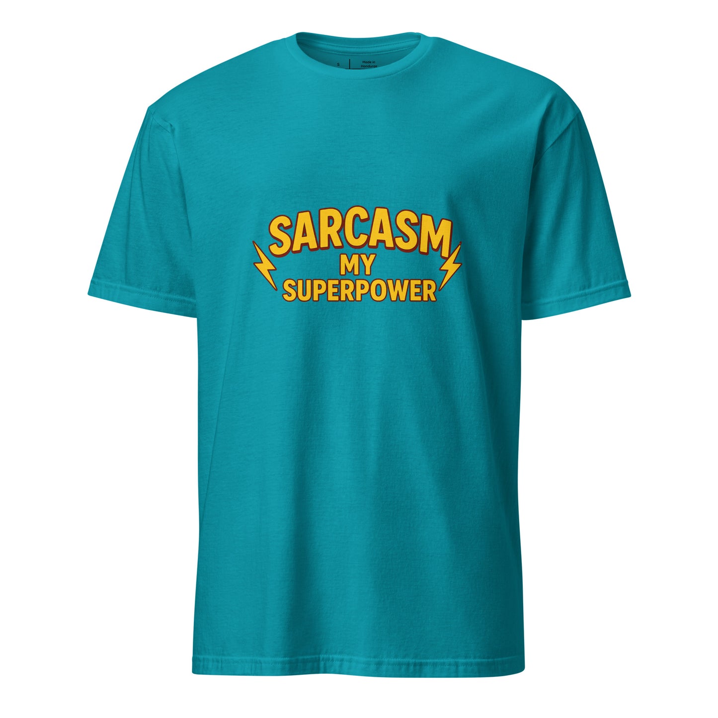 Sarcasm Is My Superpower - Whitty Humour - Short-Sleeve Unisex T-Shirt - Graphic Tee - Tropical Blue - Front