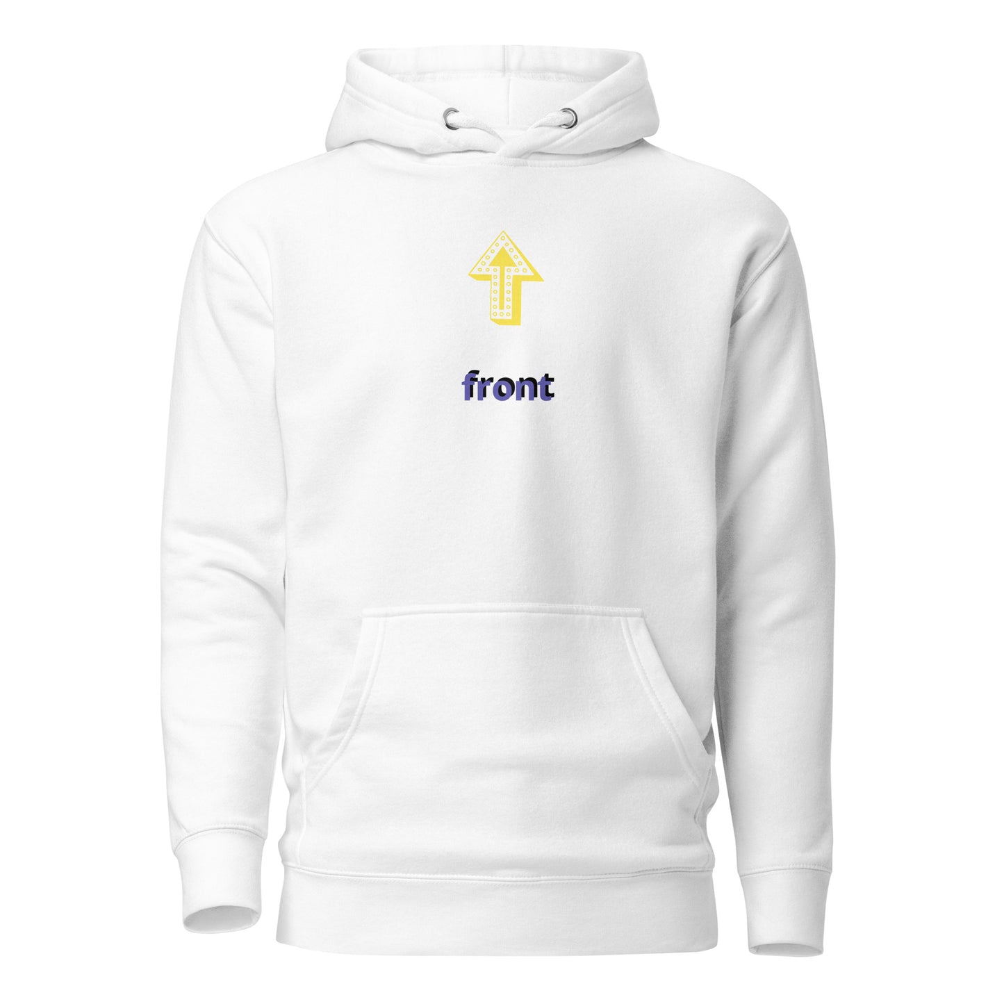 Up Front - Bold Humour - Unisex Hoodie - White - Front