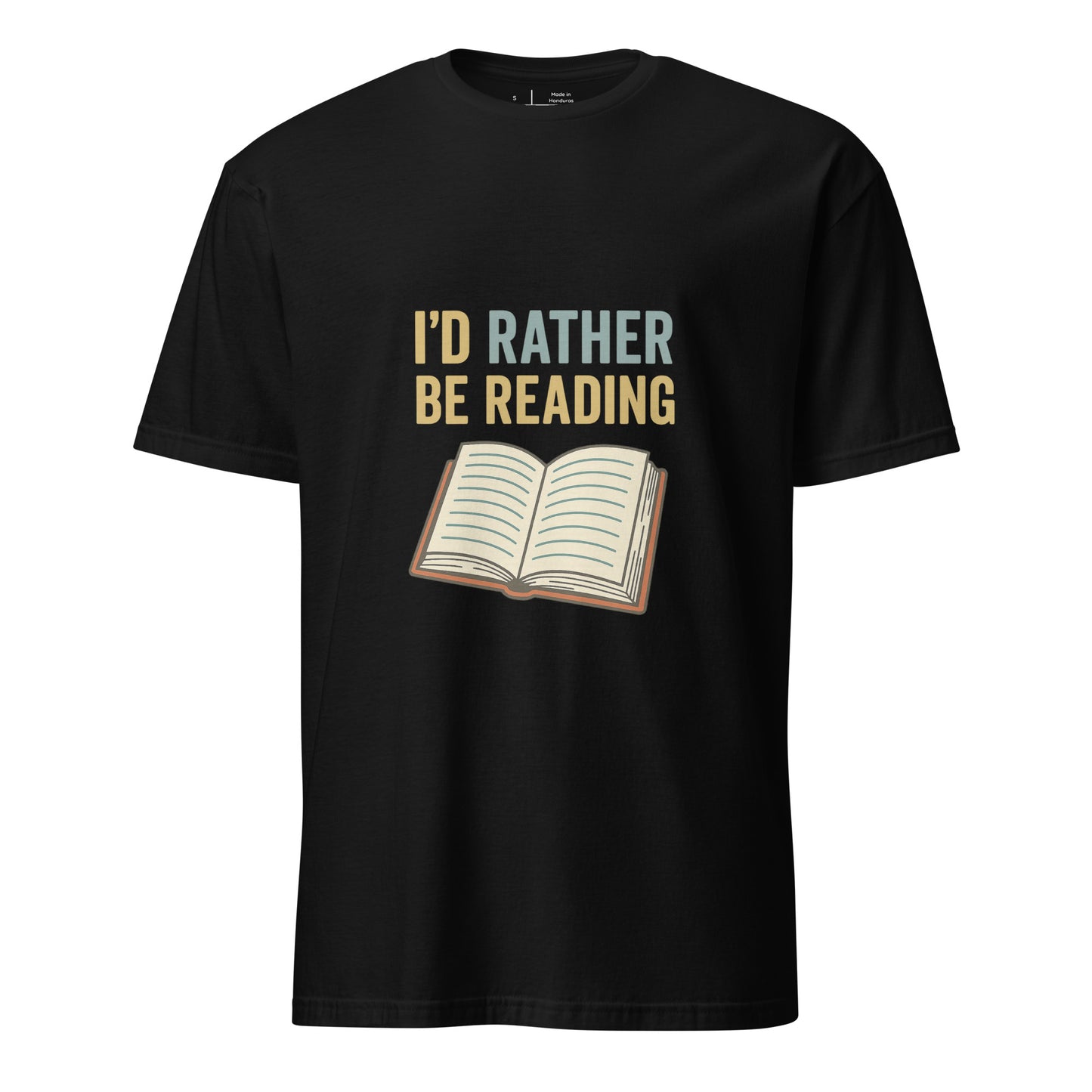 Rather Be Reading - Bibliophiles Tribute - Short-Sleeve Unisex T-Shirt - Graphic Tee - Black - Front