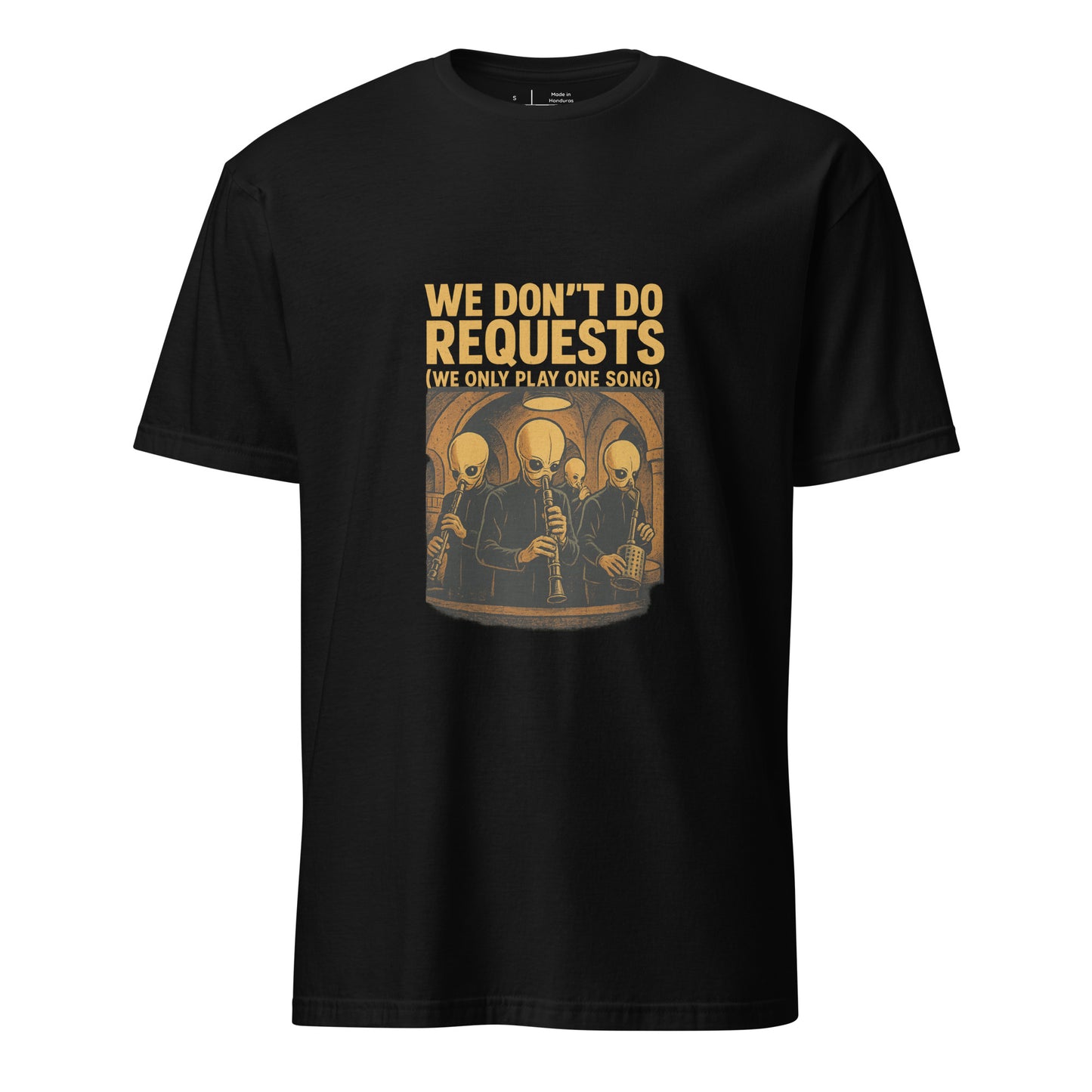 We Don't Do Requests - Cantina Band - Charcoal - Short-Sleeve Unisex T-Shirt - Graphic Tee - Black - Front