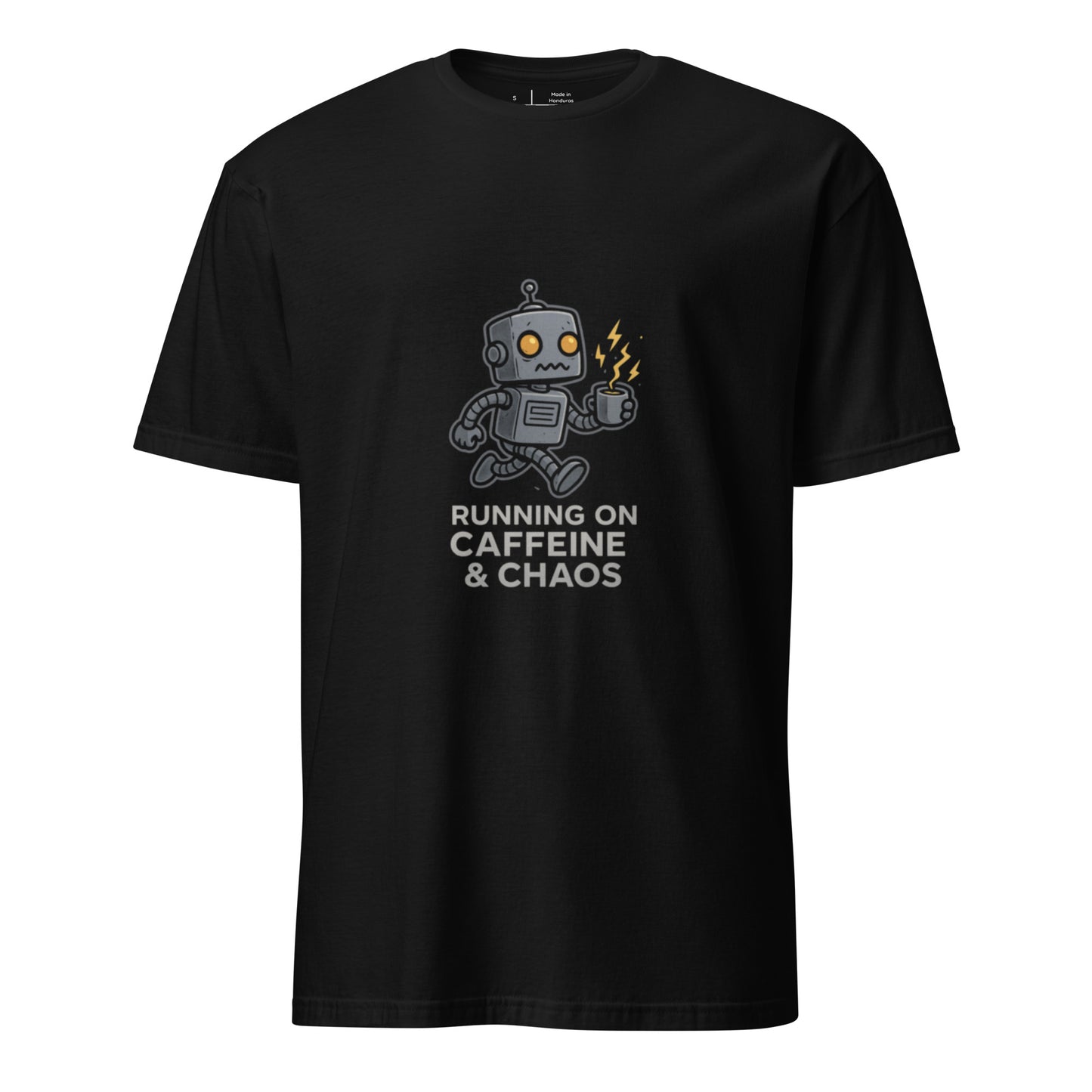 Running on Caffeine & Chaos – Cyber Coffee Robot - Short-Sleeve Unisex T-Shirt - Graphic Tee - Black - Front