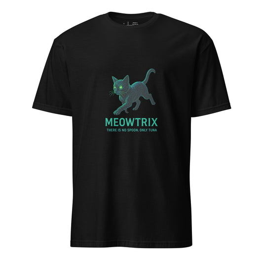 Meowtrix – Cyber Cat Matrix Parody - Short-Sleeve Unisex T-Shirt - Graphic Tee - Black - Front
