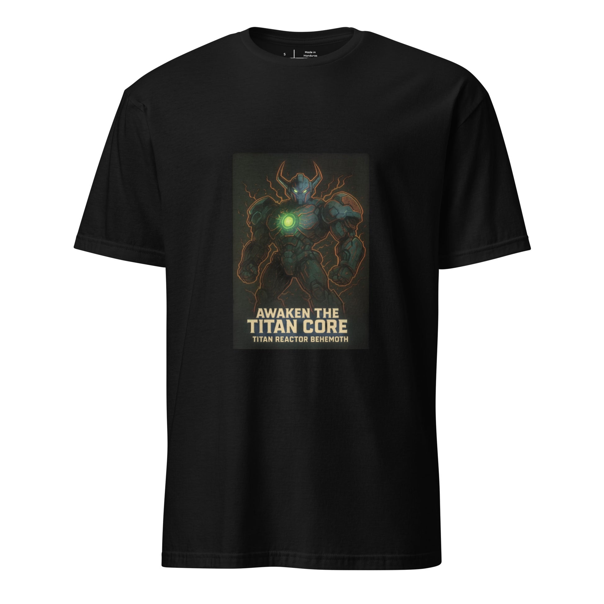 Titan Reactor Behemoth – “Awaken the Titan Core.” - Short-Sleeve Unisex T-Shirt - Graphic Tee - Black - Front