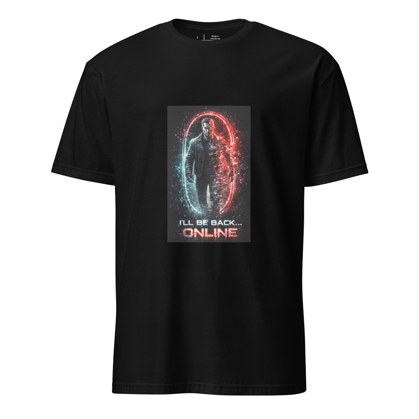 I’ll Be Back… Online – Retro Cyber Action - Short-Sleeve Unisex T-Shirt - Graphic Tee - Black - Front