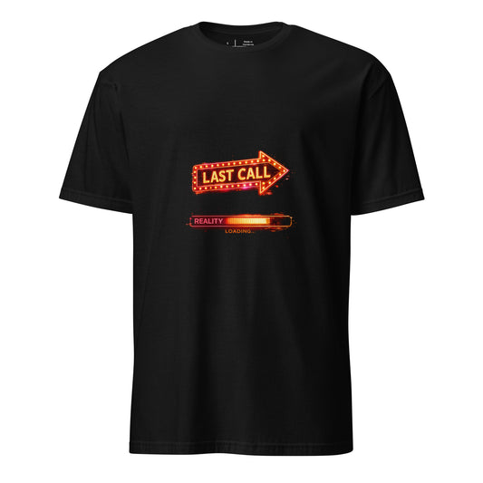 Last Call For Reality – Cyber Nightlife - Short-Sleeve Unisex T-Shirt - Graphic tee - Black - Front