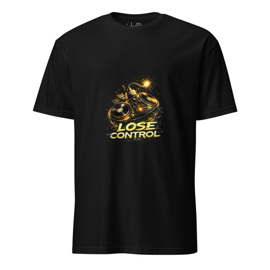 Lose Control – Neon DJ Festival - Short-Sleeve Unisex T-Shirt - Graphic Tee - Black - Front