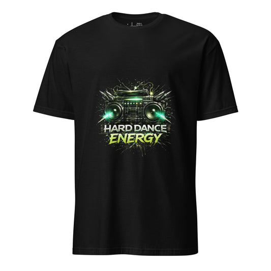 Hard Dance Energy – Festival Sound System - Short-Sleeve Unisex T-Shirt - Graphic Tee - Black - Front