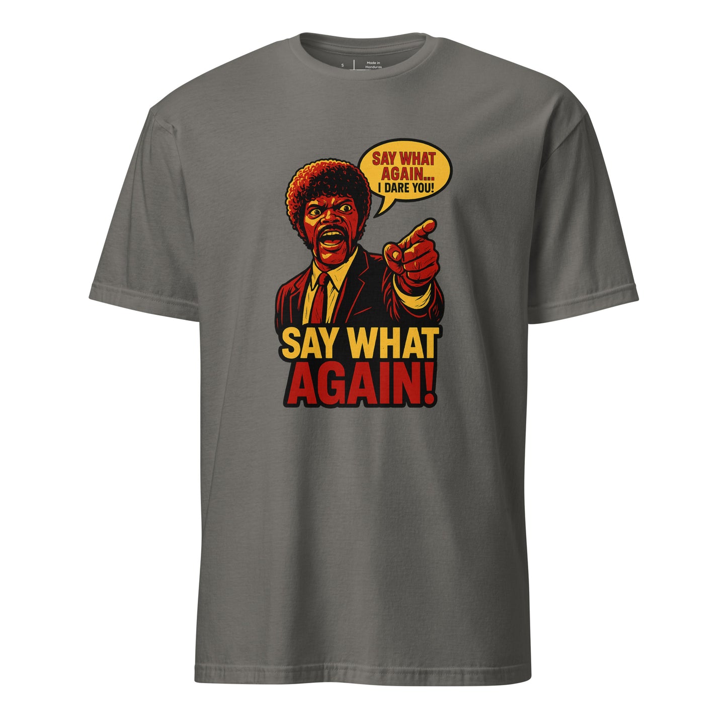 Say What Again, I Dare You – Retro Movie Quote - Short-Sleeve Unisex T-Shirt - Graphic Tee - Charcoal - Front