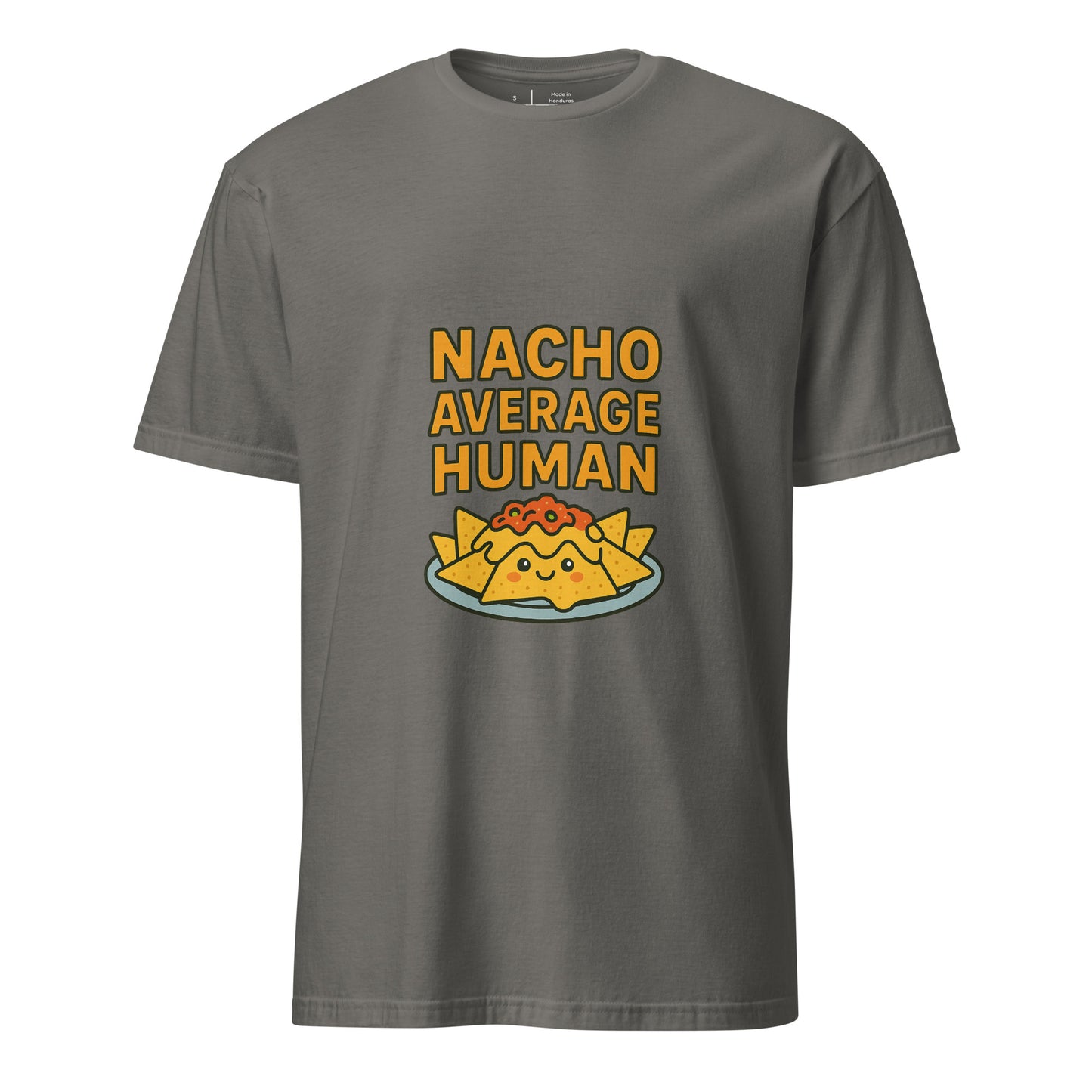 Nacho Average Human – Funny - Short-Sleeve Unisex T-Shirt - Graphic Tee - Charcoal - Front