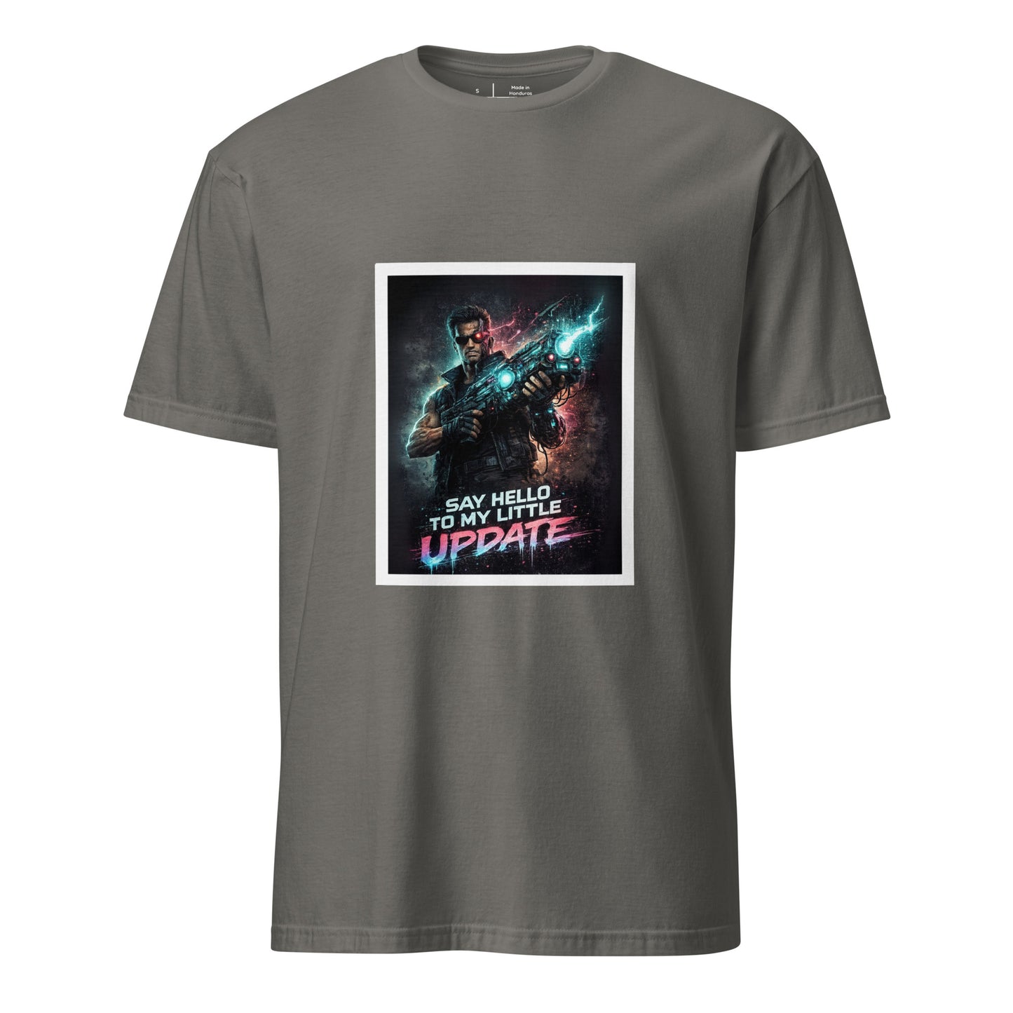 Say Hello to My Little Update – Cyber Action Parody - Short-Sleeve Unisex T-Shirt - Graphic Tee - Charcoal - Front