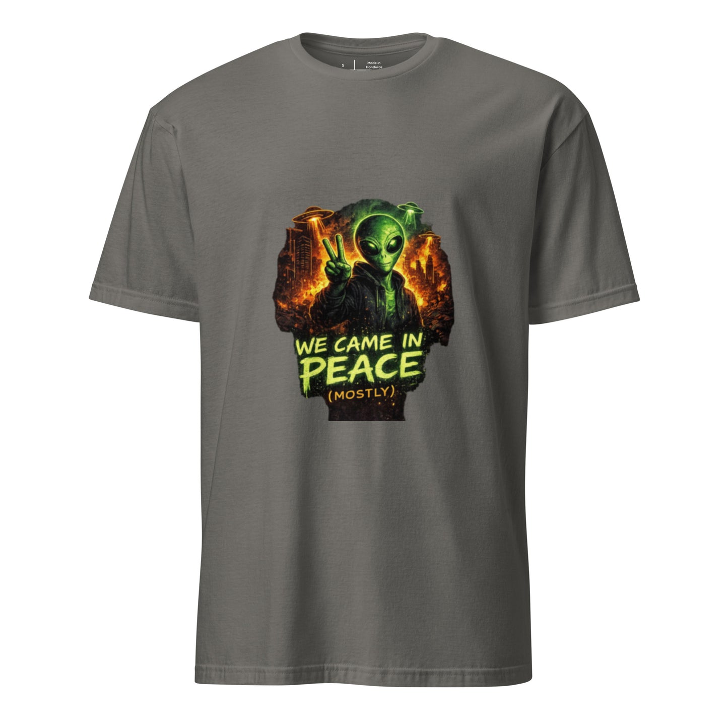 We Came in Peace (Mostly) – Alien Parody Streetwear - Short-Sleeve Unisex T-Shirt - Graphic Tee - Charcoal - Front