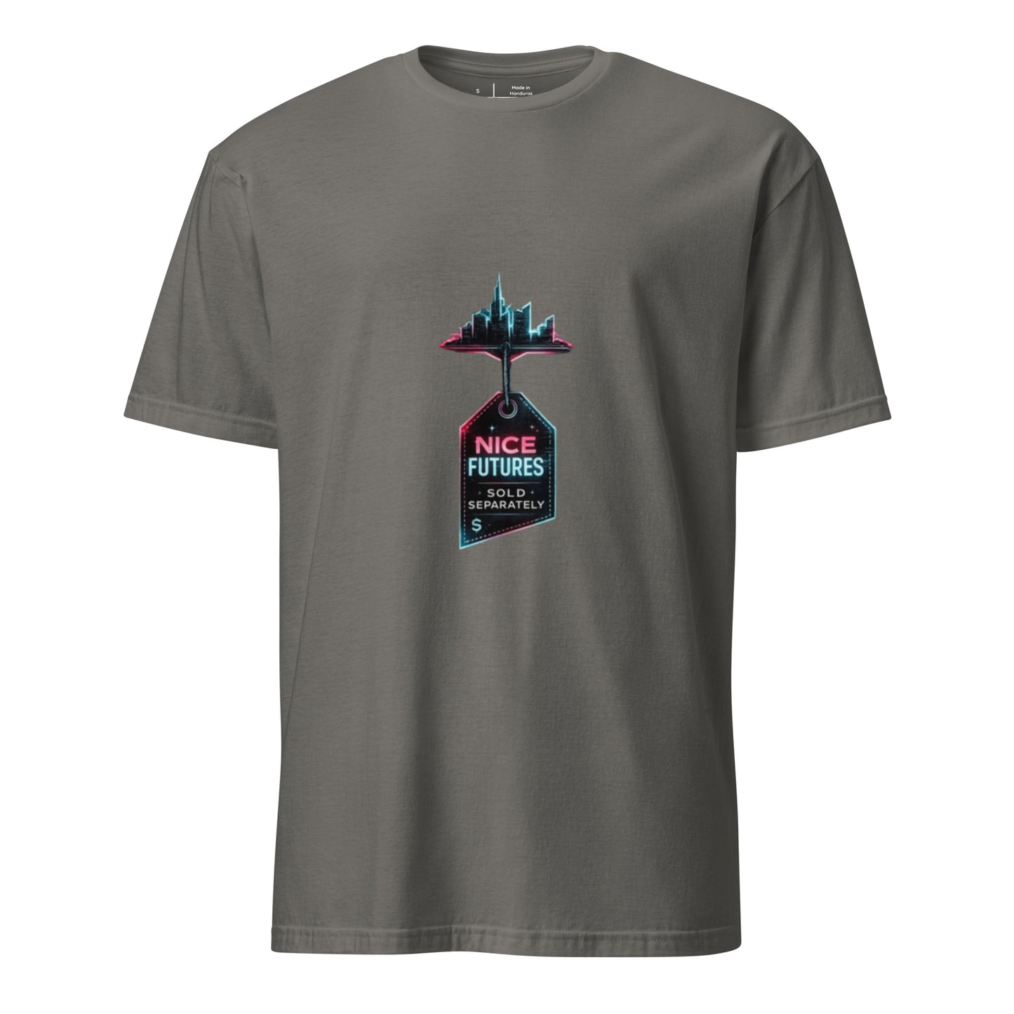 Nice Futures Sold Separately – Cyber Satire Streetwear - Short-Sleeve Unisex T-Shirt - Graphic Tee - Charcoal - Front