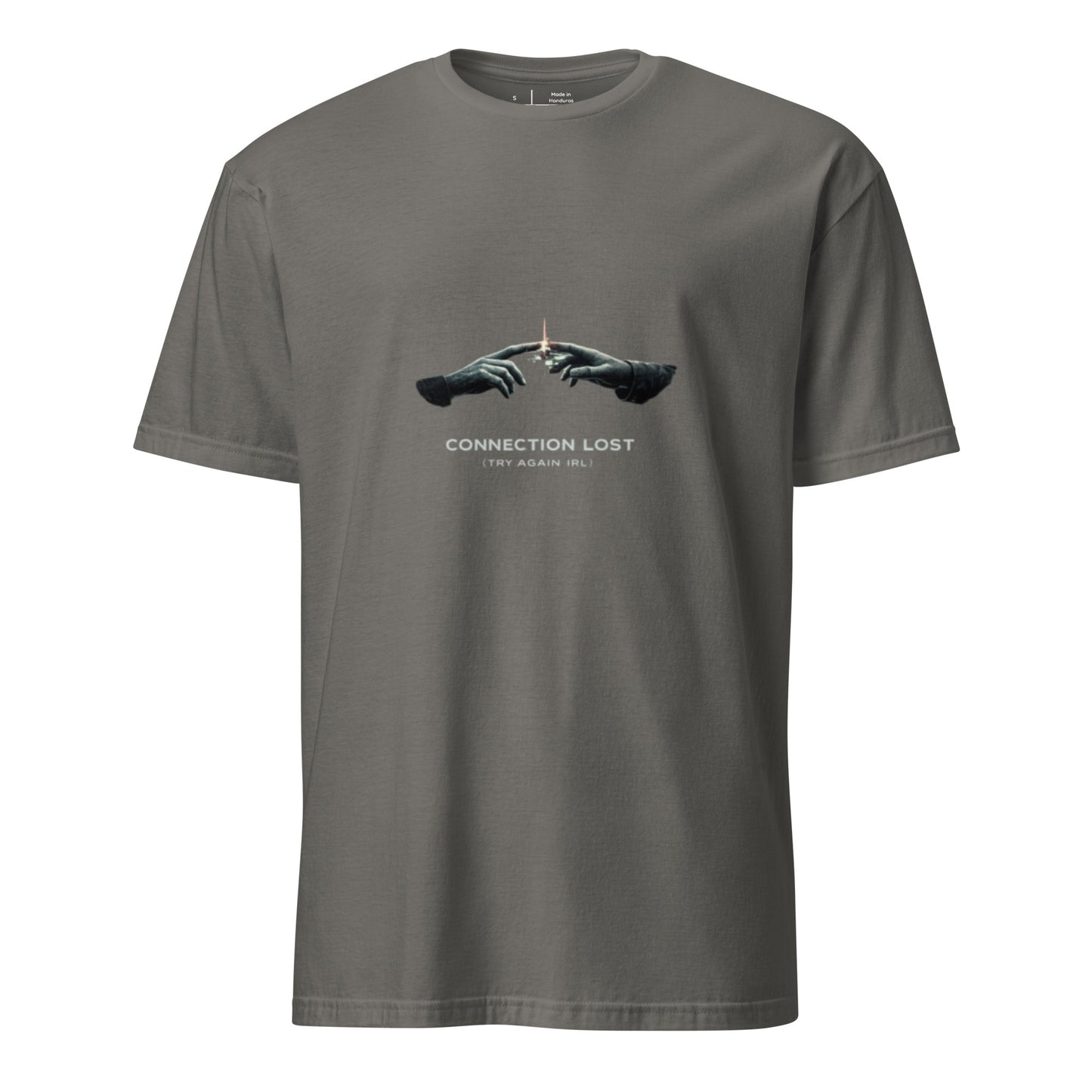Connection Lost (Try Again IRL) – Minimal Cyber Streetwear - Short-Sleeve Unisex T-Shirt - Graphic Tee - Charcoal - Front