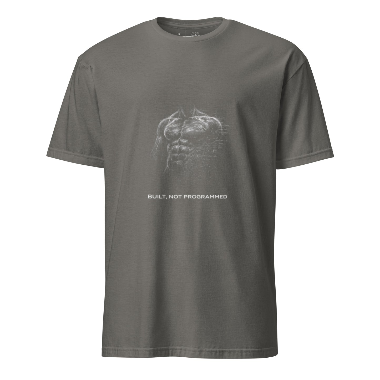 Built, Not Programmed – Gym Streetwear - Short-Sleeve Unisex T-Shirt - Graphic Tee - Charcoal - Front