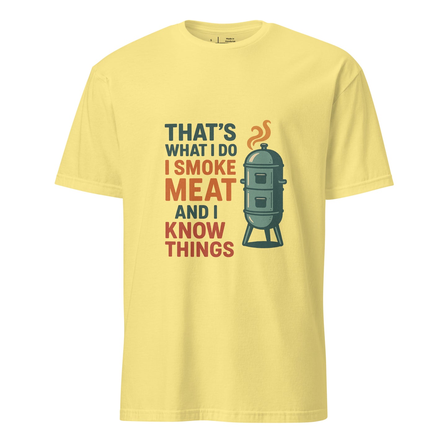 I Smoke Meat - BBQ Wisdom - Short-Sleeve Unisex T-Shirt - Graphic Tee - Cornsilk - Front