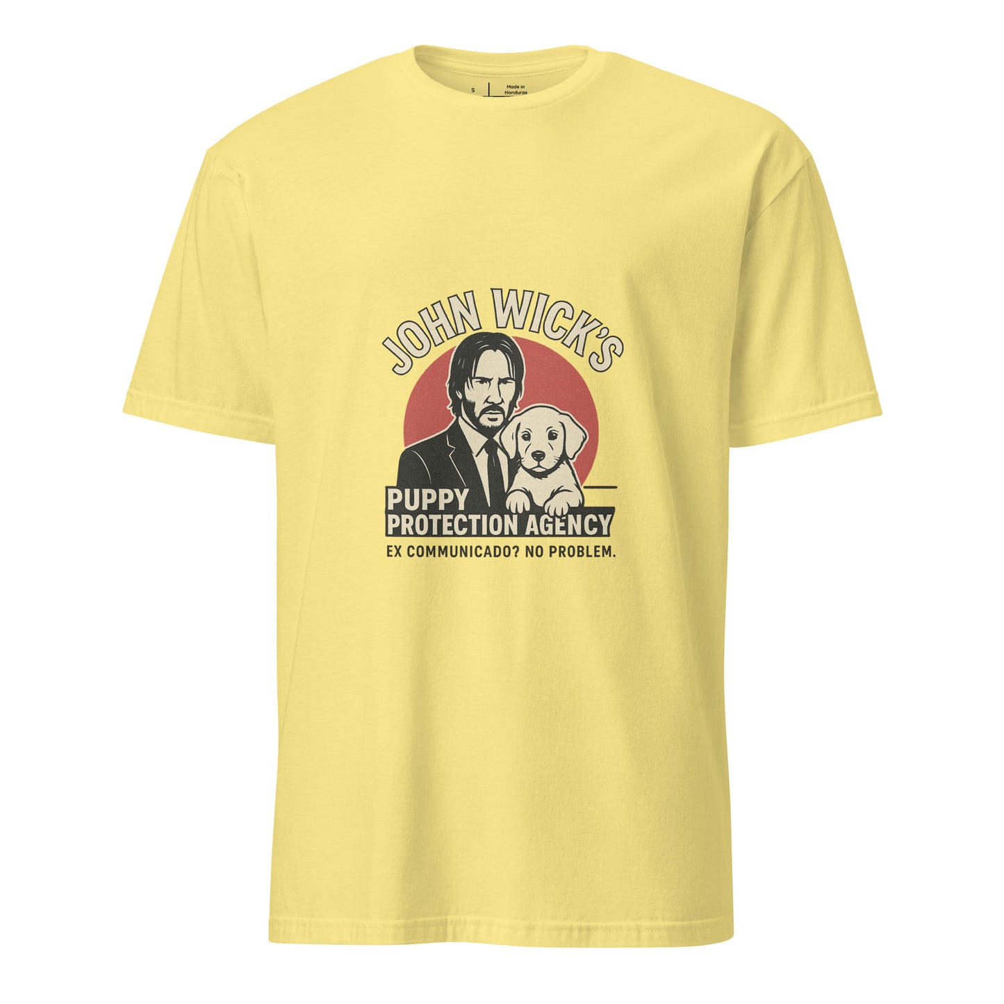 John Wick – Puppy Protection Agency - Film Fan - Short-Sleeve Unisex T-Shirt - Graphic Tee - Cornsilk - Front