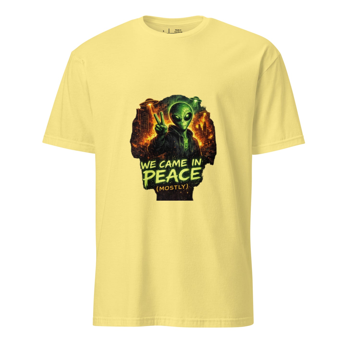 We Came in Peace (Mostly) – Alien Parody Streetwear - Short-Sleeve Unisex T-Shirt - Graphic Tee - Cornsilk - Front