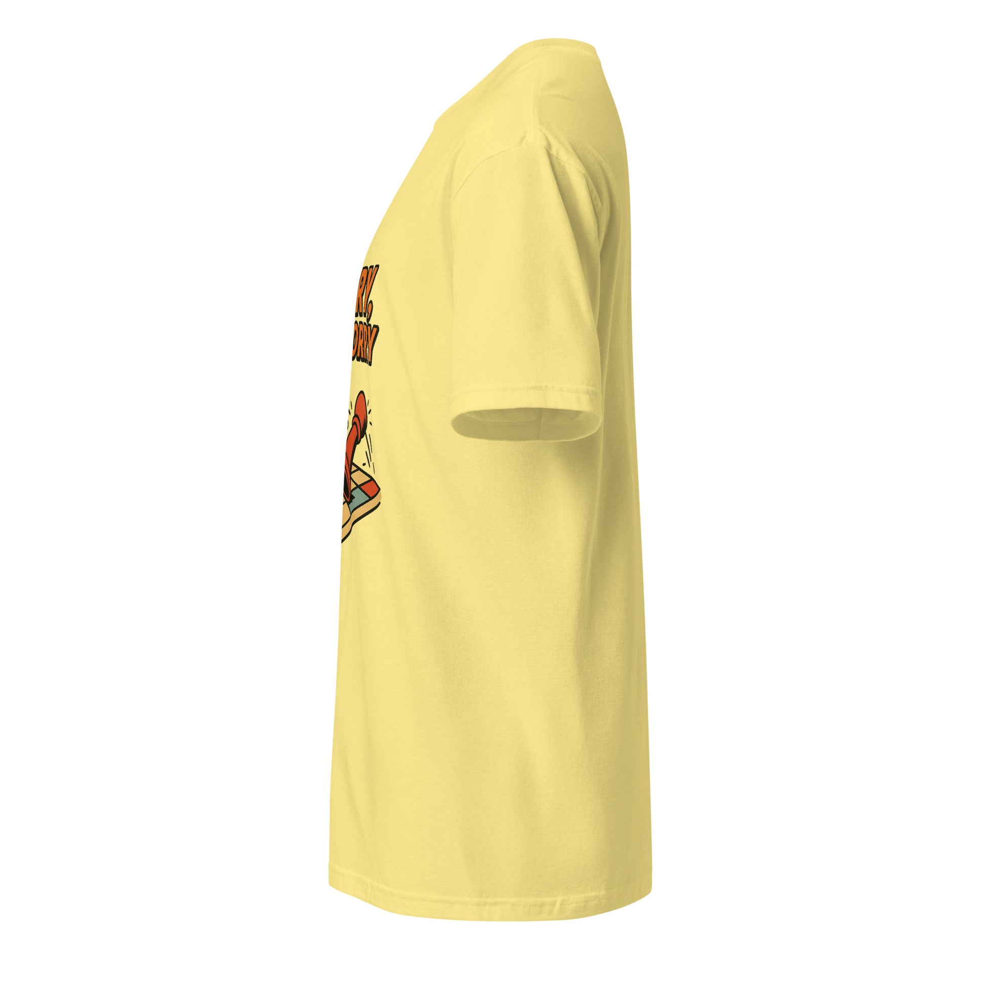Sorry Not Sorry – Bold Attitude - Short-Sleeve Unisex T-Shirt - Graphic Tee - Cornsilk - Left side