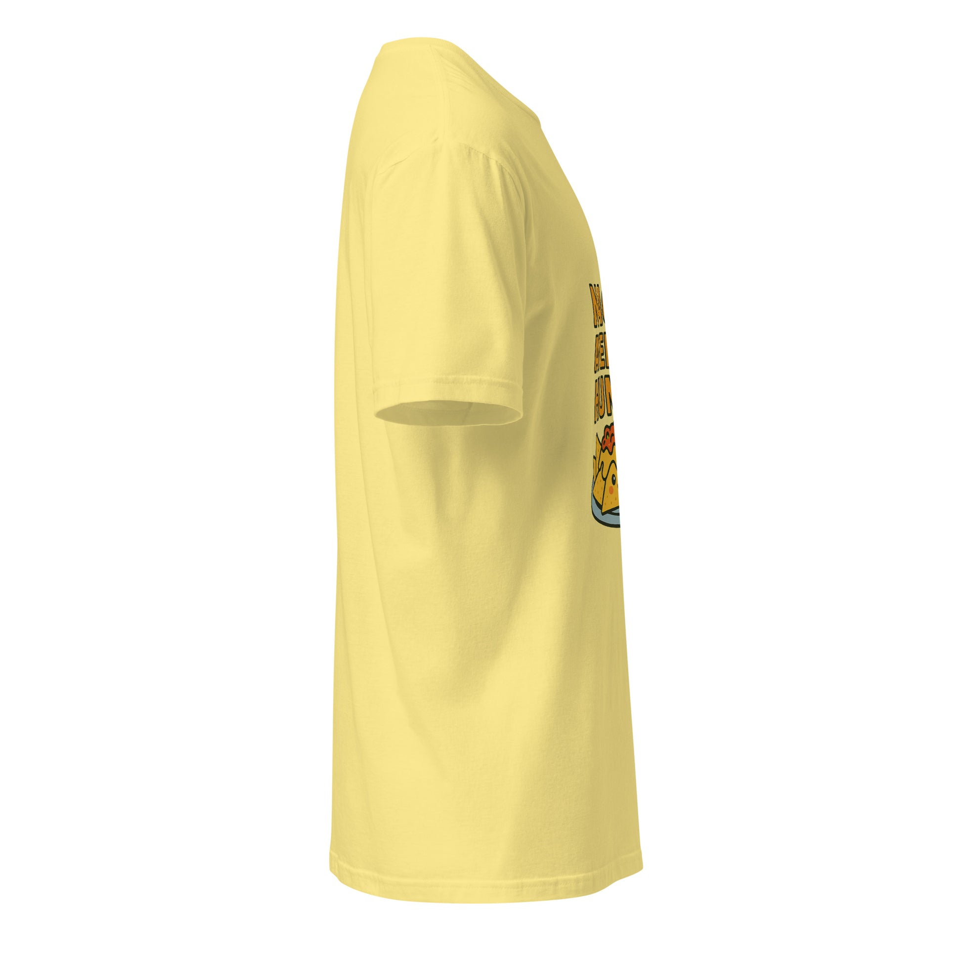 Nacho Average Human – Funny - Short-Sleeve Unisex T-Shirt - Graphic Tee - Cornsilk - Right side