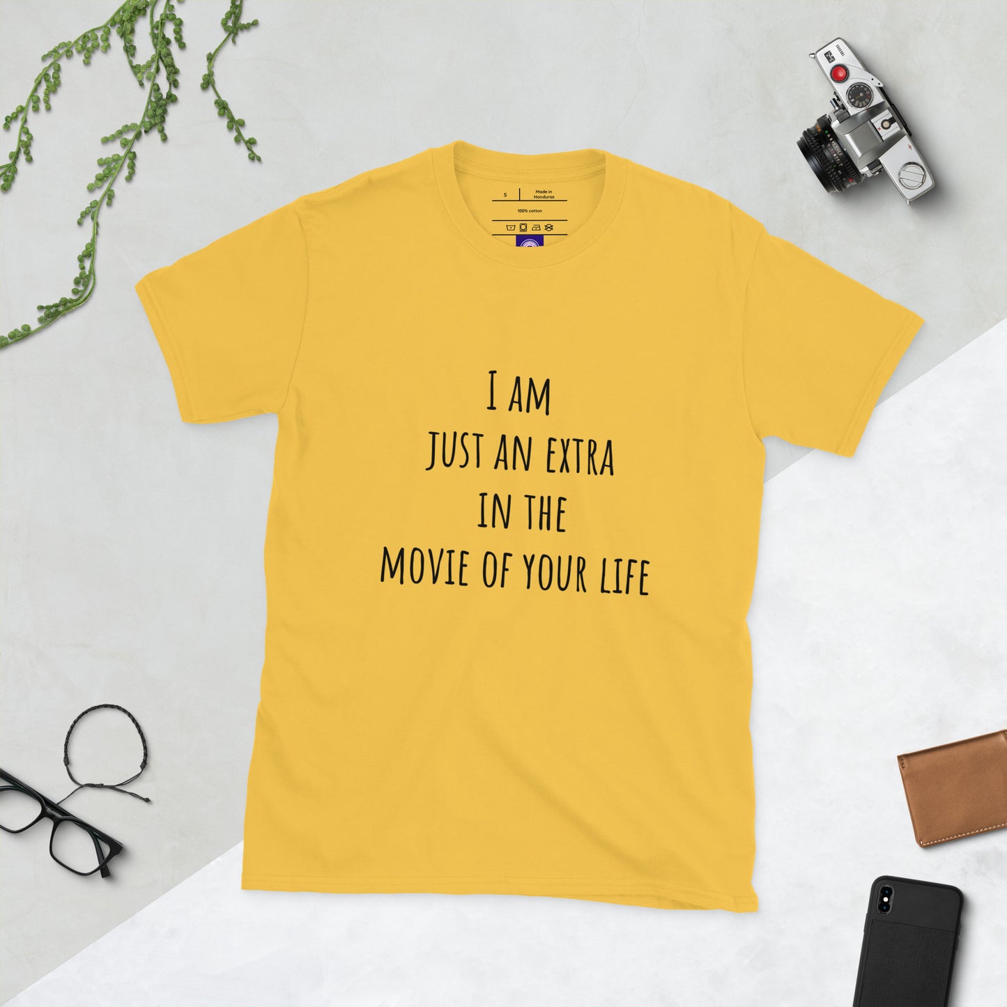 I Am Just An Extra - Cinematic Vibes - Short-Sleeve Unisex T-Shirt - Graphic Tee - Daisy - Front
