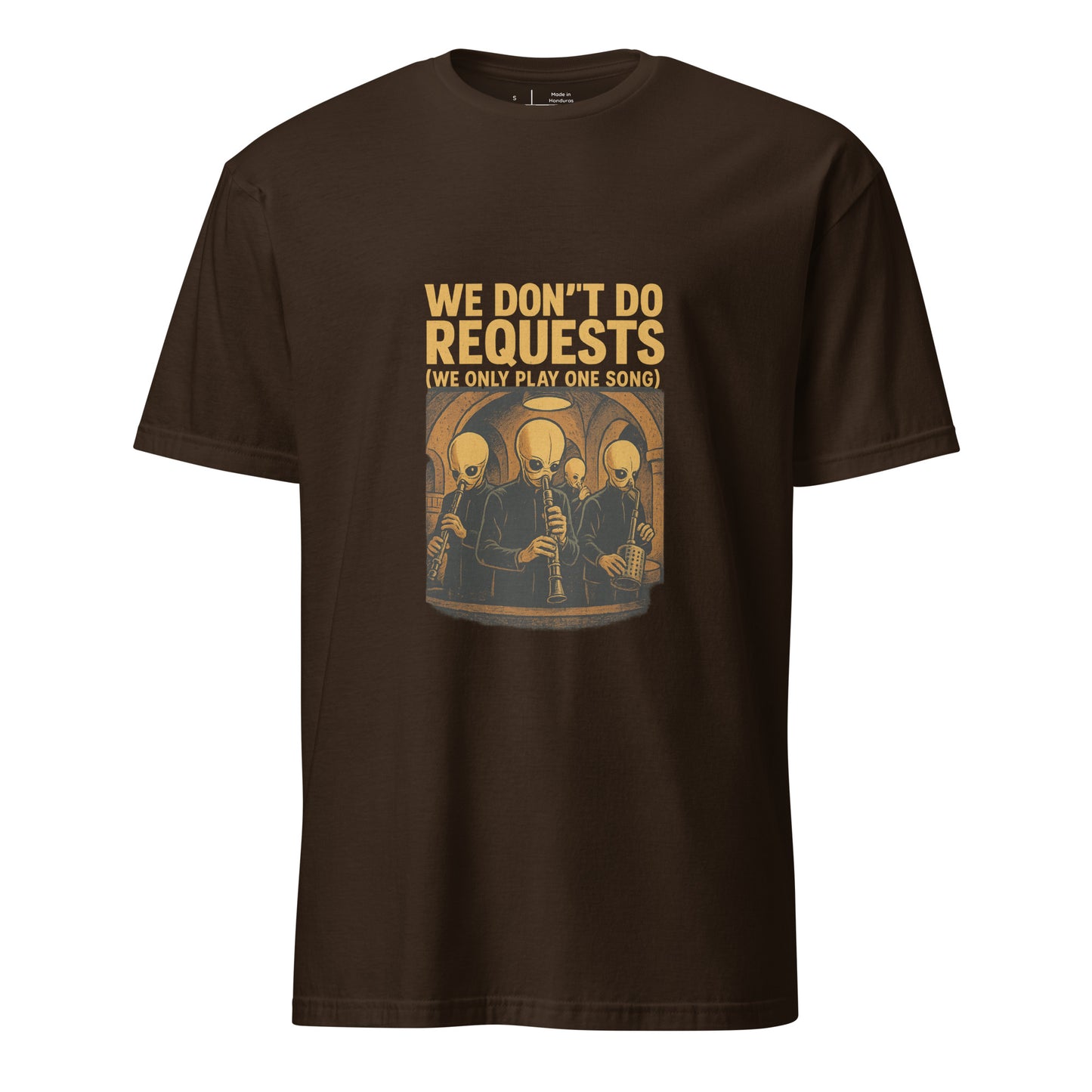 We Don't Do Requests - Cantina Band - Charcoal - Short-Sleeve Unisex T-Shirt - Graphic Tee - Dark Chocolate - Front
