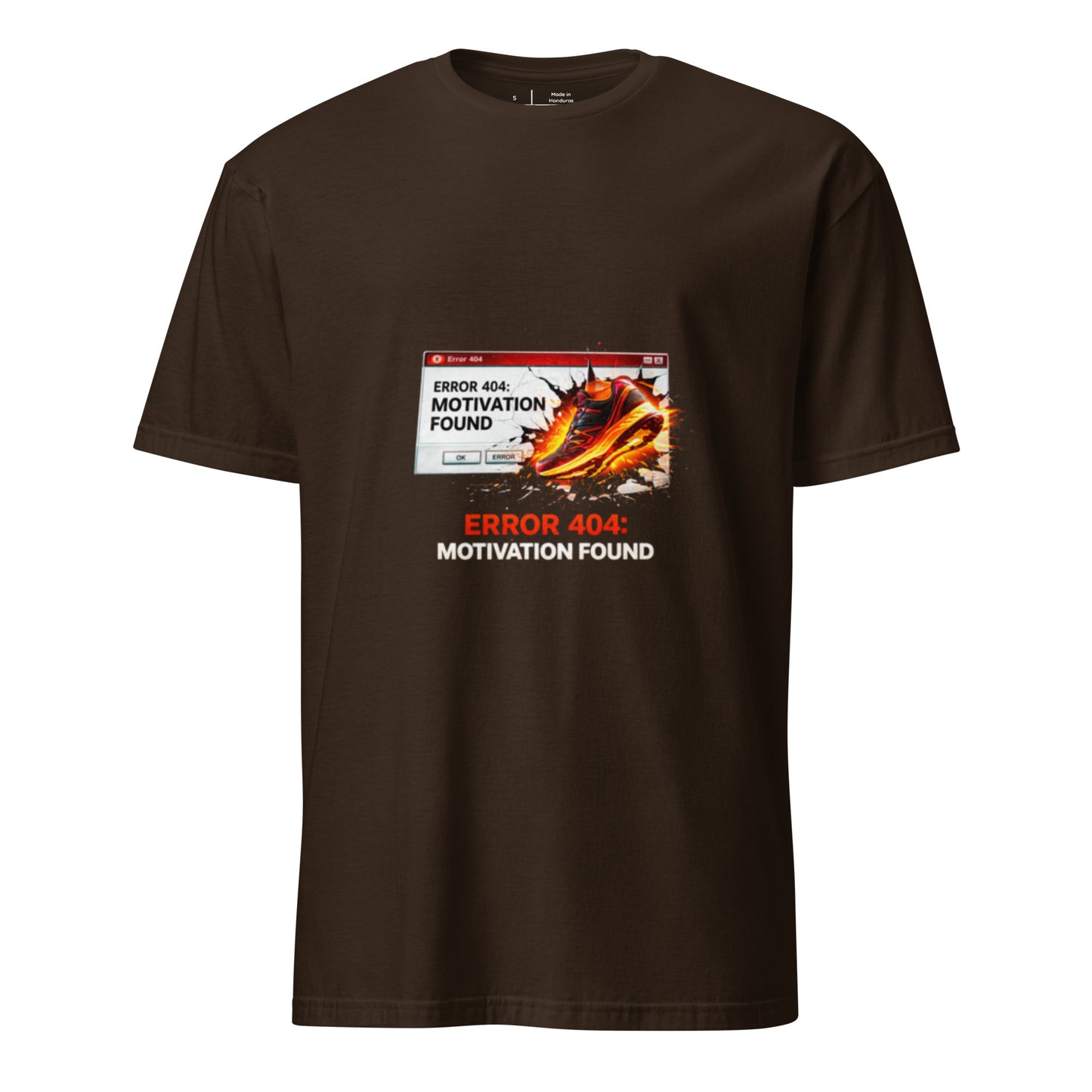 Error 404: Motivation Found – Fitness Reboot - Short-Sleeve Unisex T-Shirt - Graphic Tee - Dark Chocolate - Front