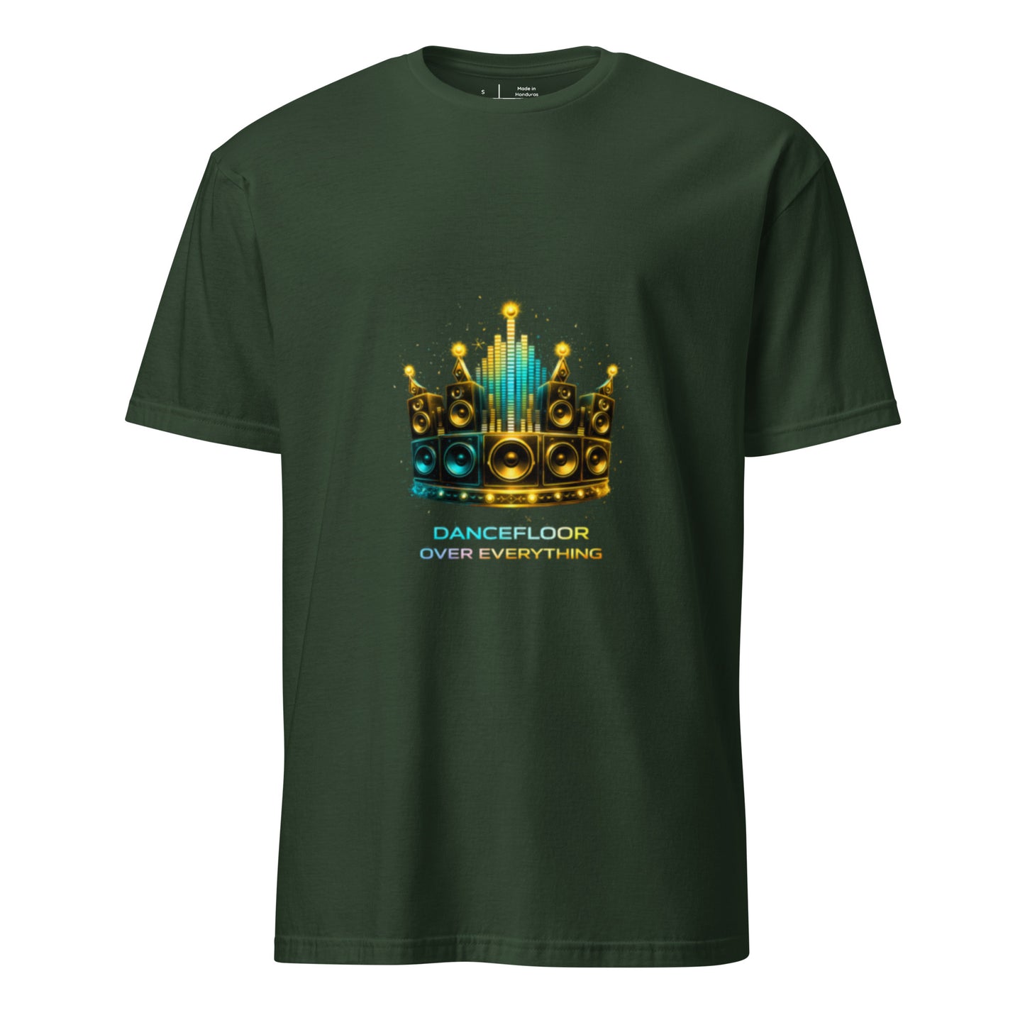 Dancefloor Over Everything – Cyber Rave - Short-Sleeve Unisex T-Shirt - Graphic Tee - Forest Green - Front