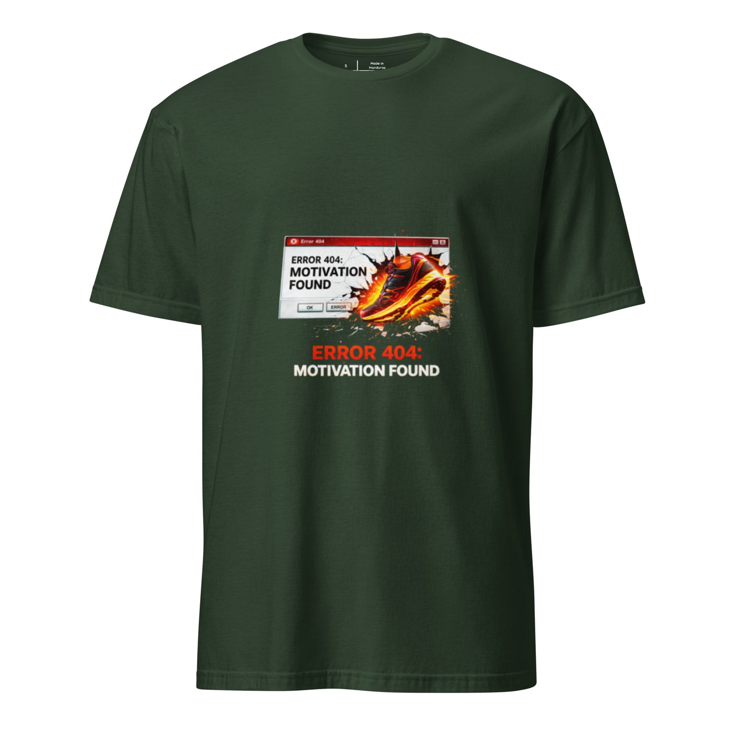 Error 404: Motivation Found – Fitness Reboot - Short-Sleeve Unisex T-Shirt - Graphic Tee - Forest Green - Front
