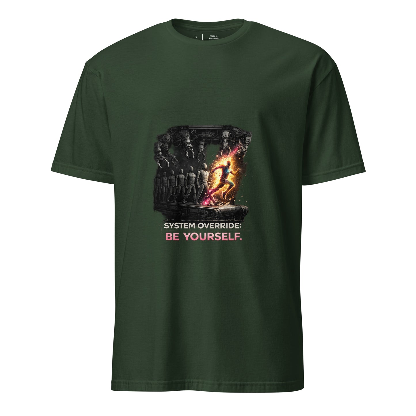 Be Yourself: System Override – Individuality Statement - Short-Sleeve Unisex T-Shirt - Graphic Tee - Forest Green - Front