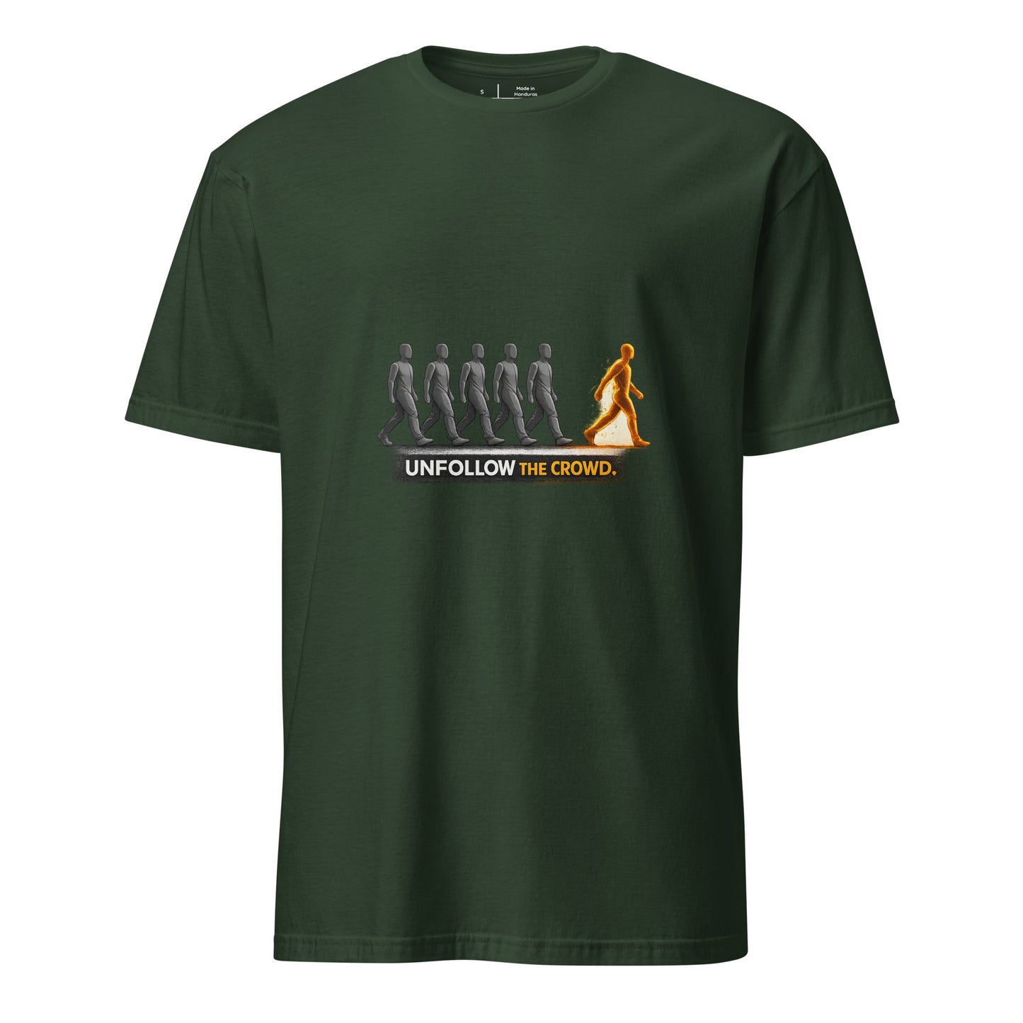 Crowd Unfollower – Individuality Statement - Short-Sleeve Unisex T-Shirt - Graphic Tee - Forest Green - Front