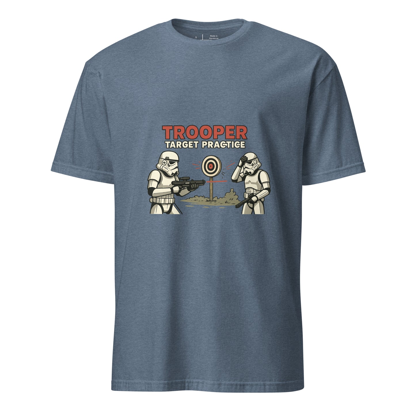 Trooper Target Practice – Aiming's Overrated Anyway - Short-Sleeve Unisex T-Shirt - Graphic Tee - Heather Indigo - Front