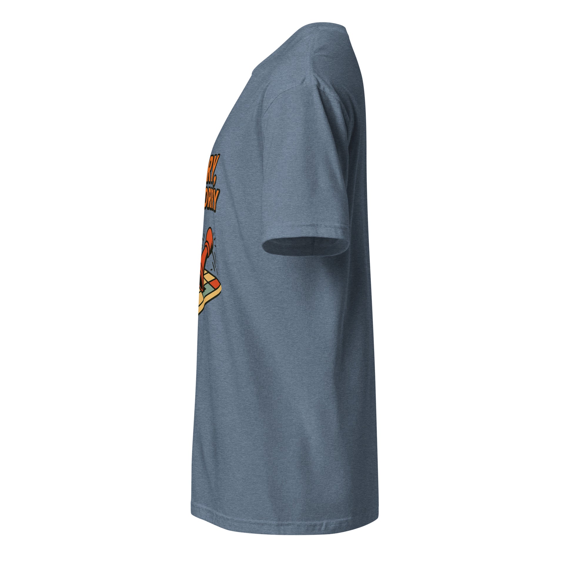 Sorry Not Sorry – Bold Attitude - Short-Sleeve Unisex T-Shirt - Graphic Tee - Heather Indigo - Left side