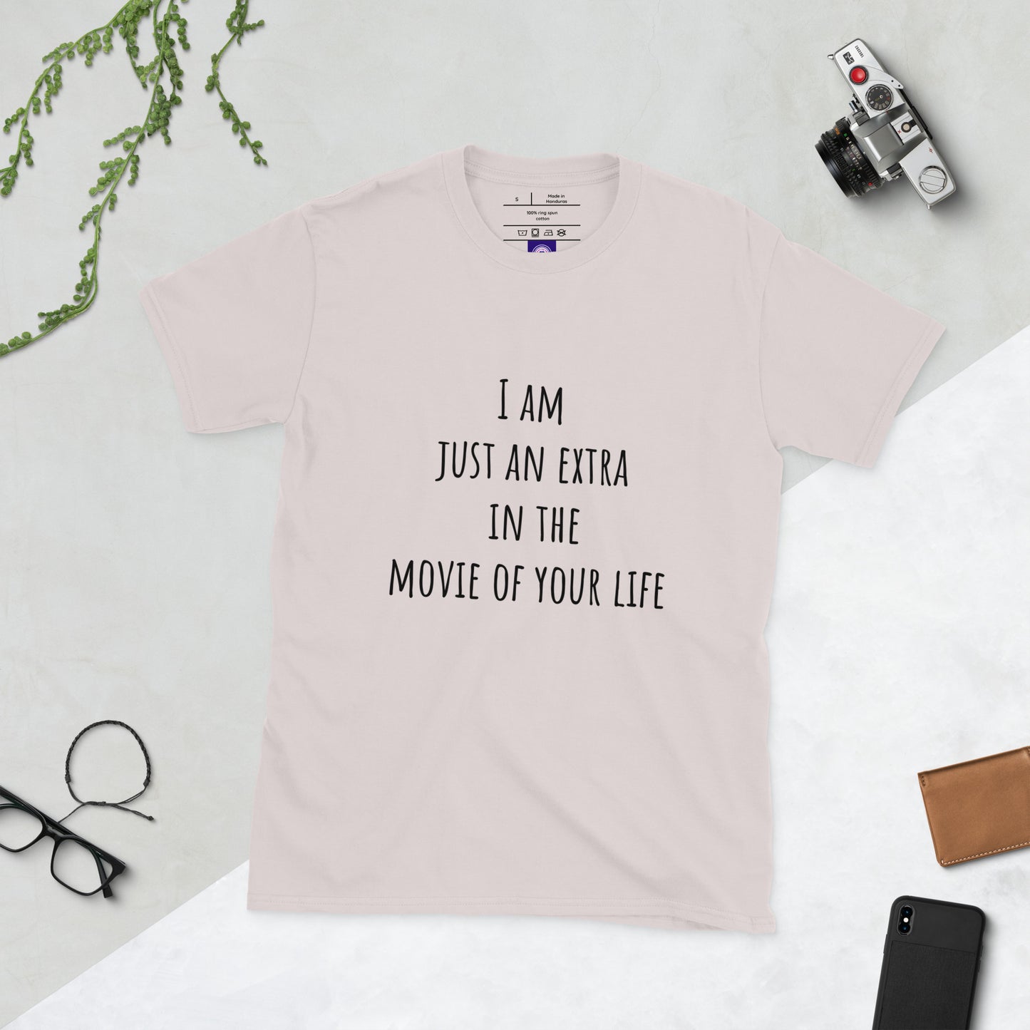 I Am Just An Extra - Cinematic Vibes - Short-Sleeve Unisex T-Shirt - Graphic Tee - Ice Grey - Front