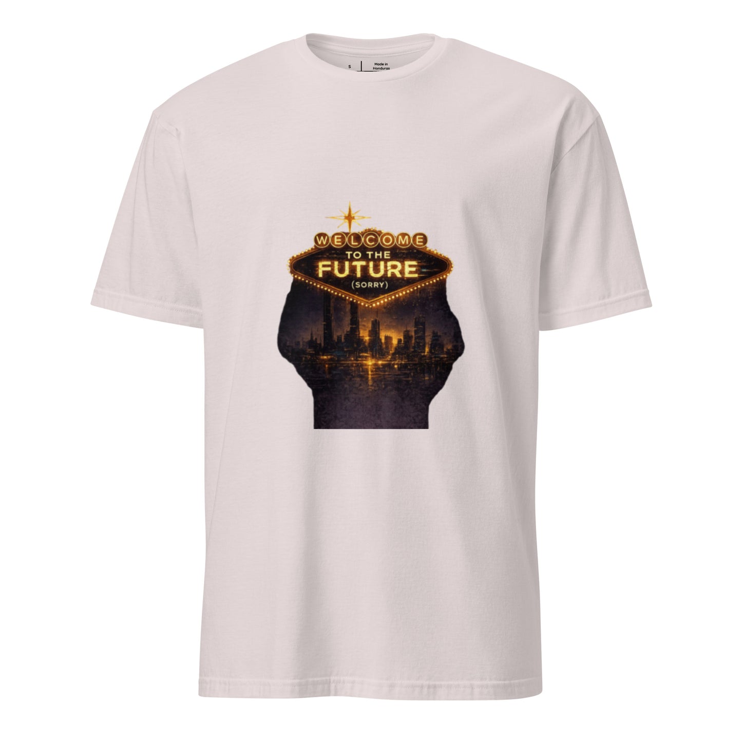 Welcome to the Future (Sorry) – Cyber Noir Streetwear - Short-Sleeve Unisex T-Shirt - Graphic Tee - Ice Grey - Front