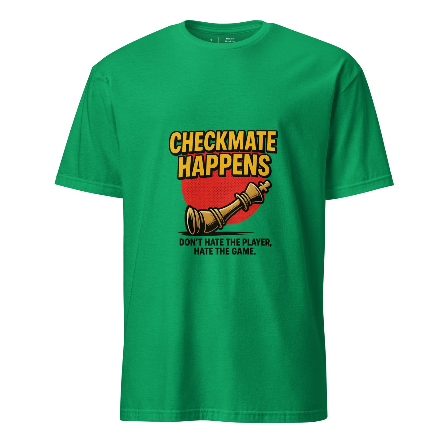 Checkmate Happens – Chess Lovers - Short-Sleeve Unisex T-Shirt - Graphic Tee - Irish Green - Front